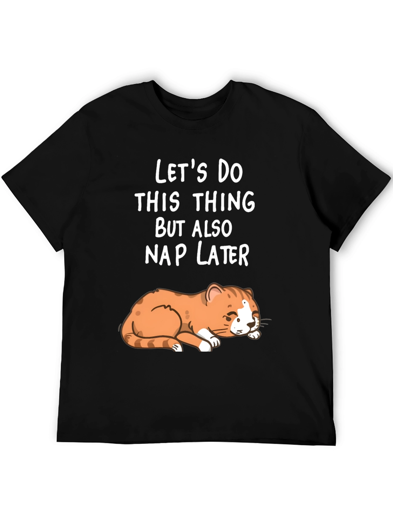 Funny Cat Nap T-Shirt: Lets Do This Nap Later