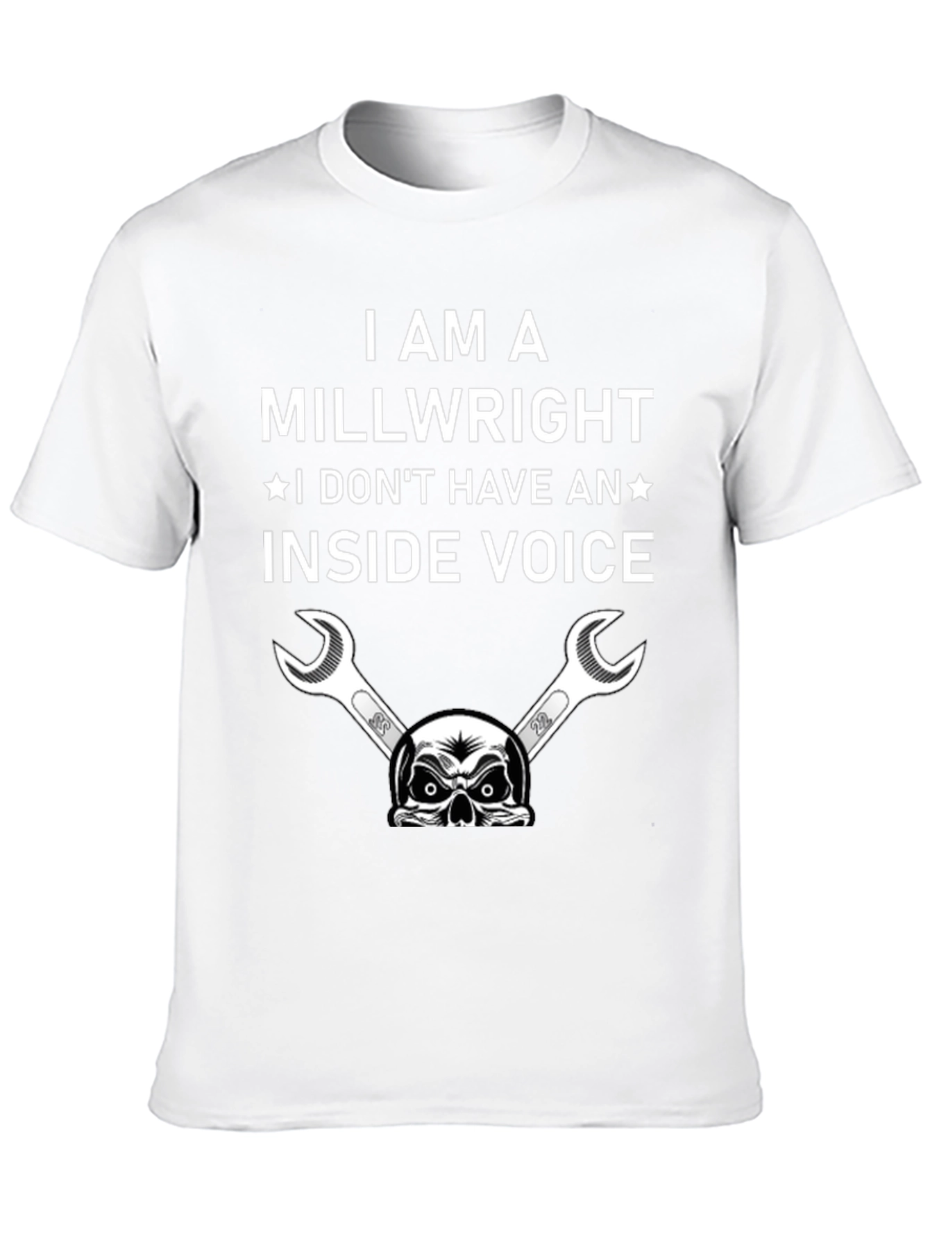 Millwright Humor T-Shirt: No Inside Voice