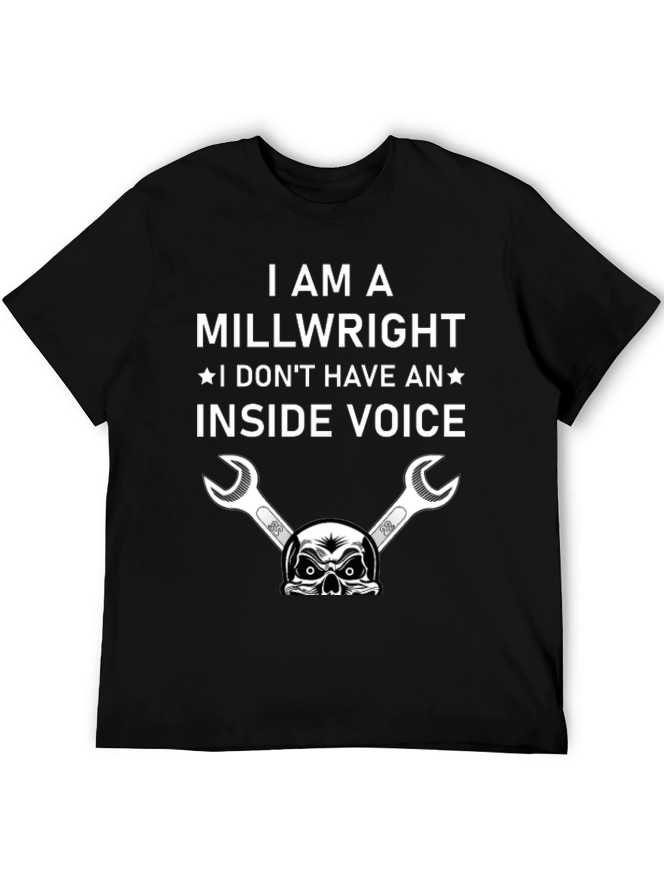 Millwright Humor T-Shirt: No Inside Voice