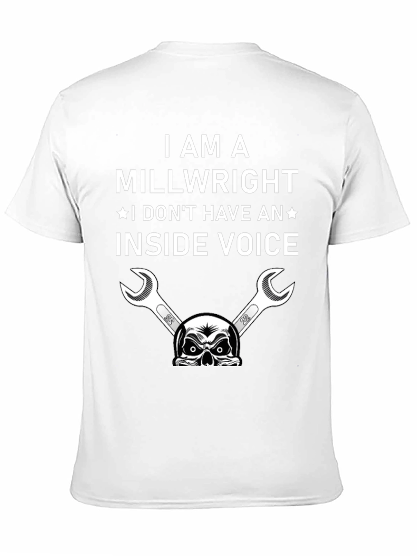 Millwright Humor T-Shirt: No Inside Voice