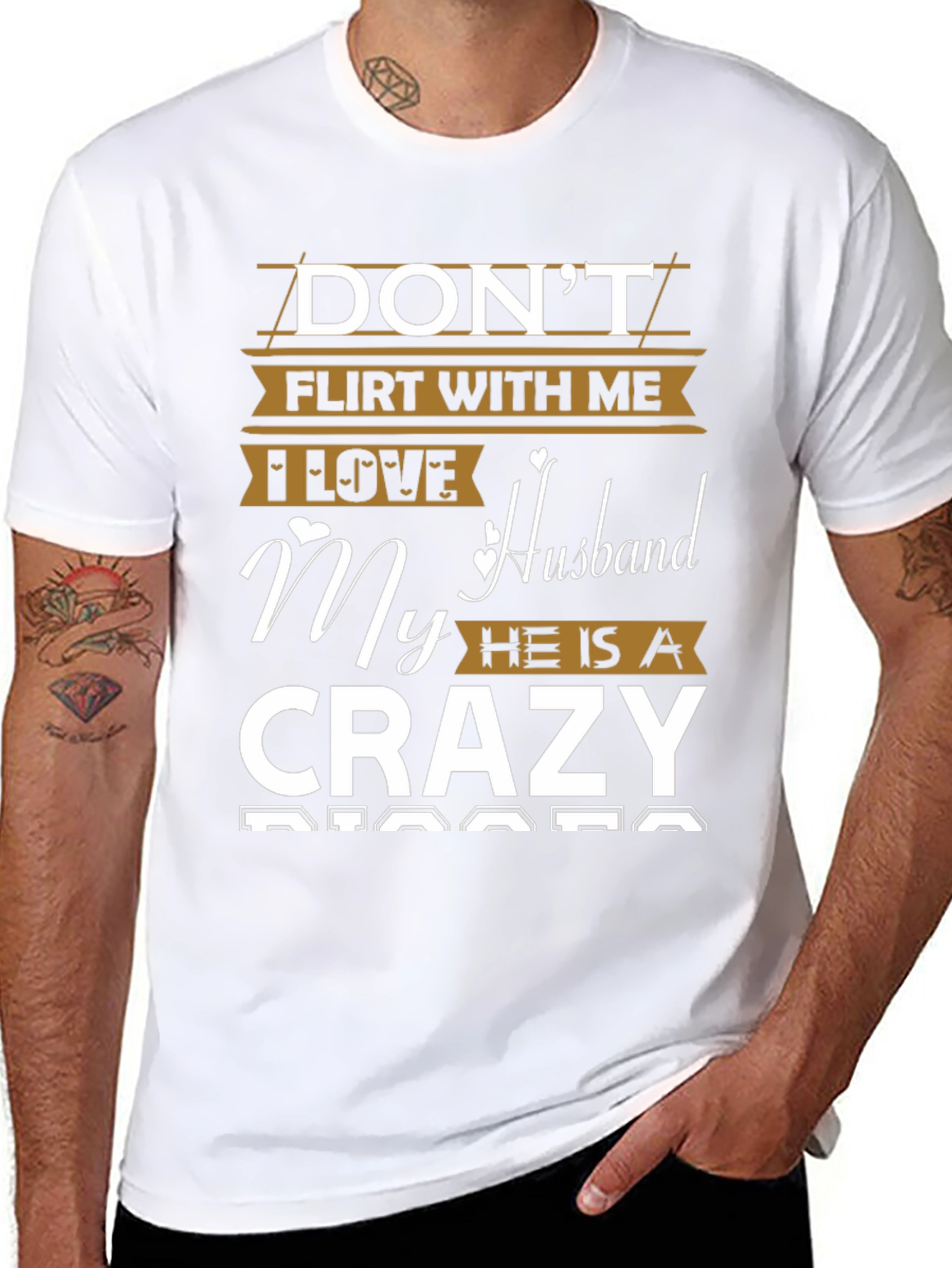 Dont Flirt Crazy Husband T-Shirt
