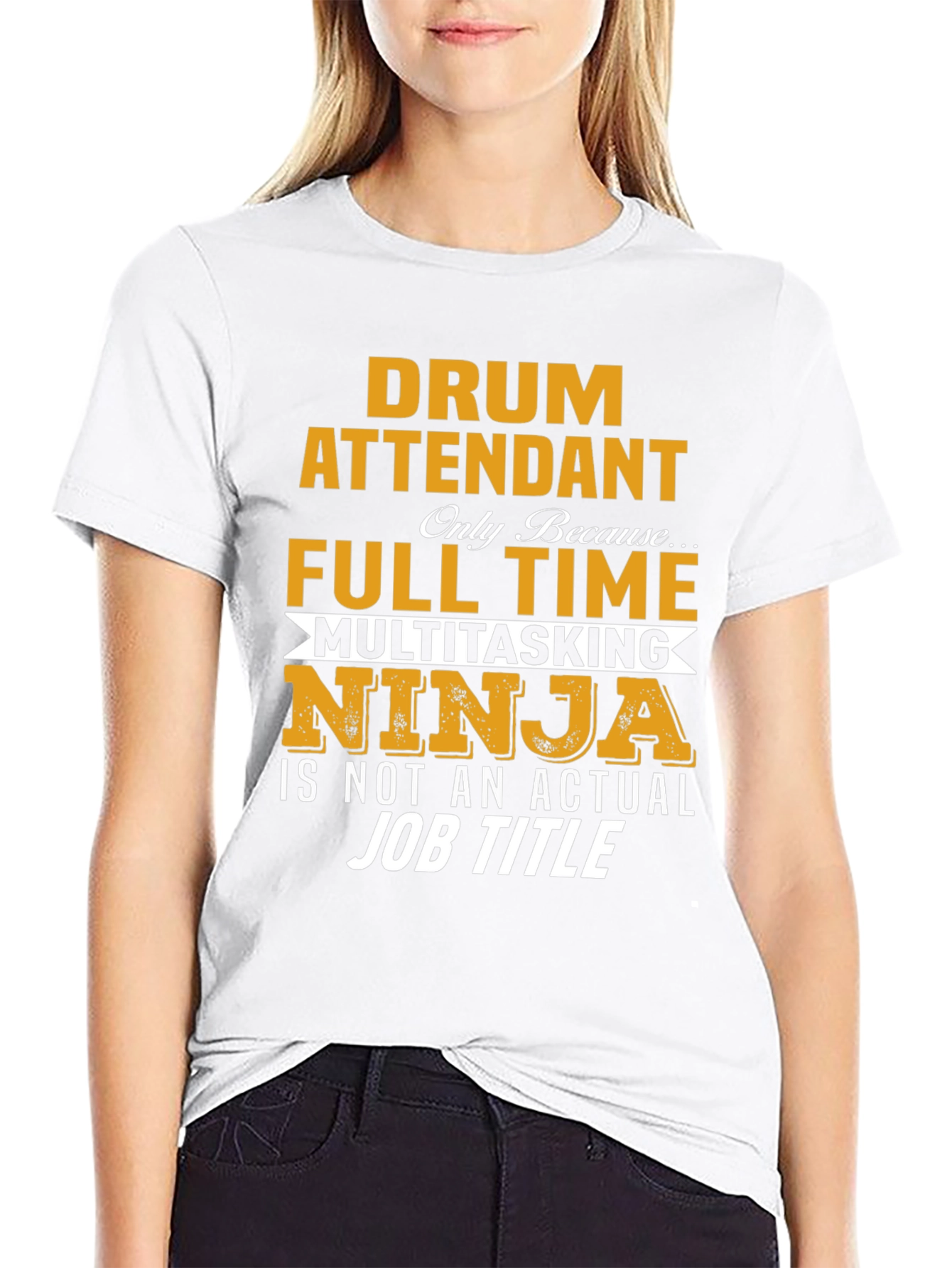 Drum Attendant Full Time Multitasking Ninja T-Shirt