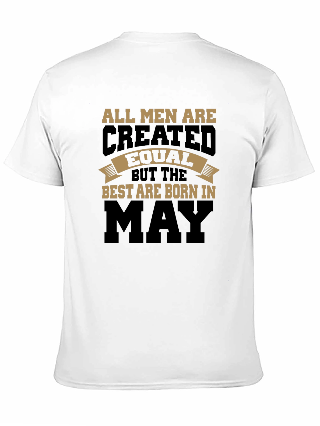 Best Are Born In May Mens T-Shirt