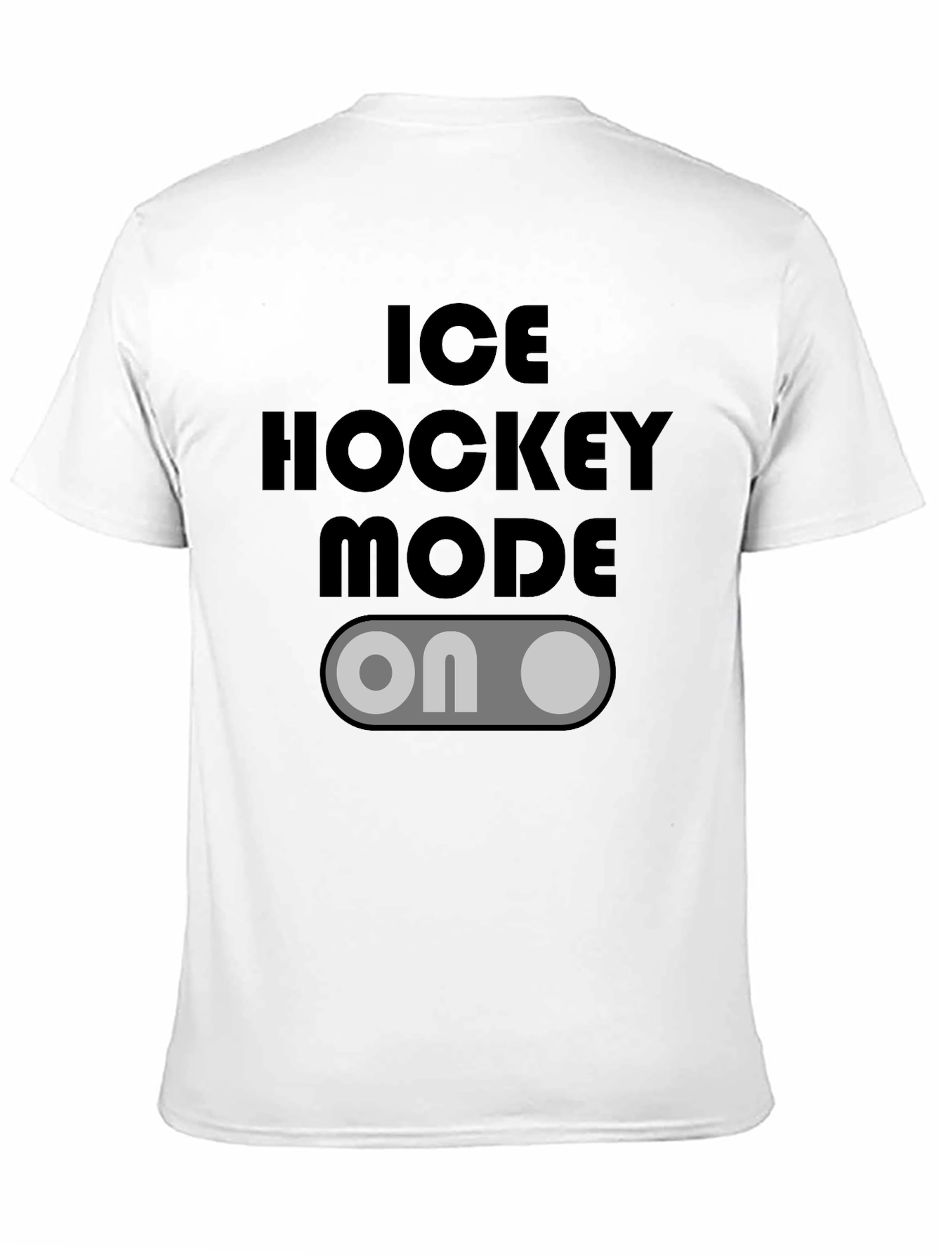 Ice Hockey Mode On T-Shirt