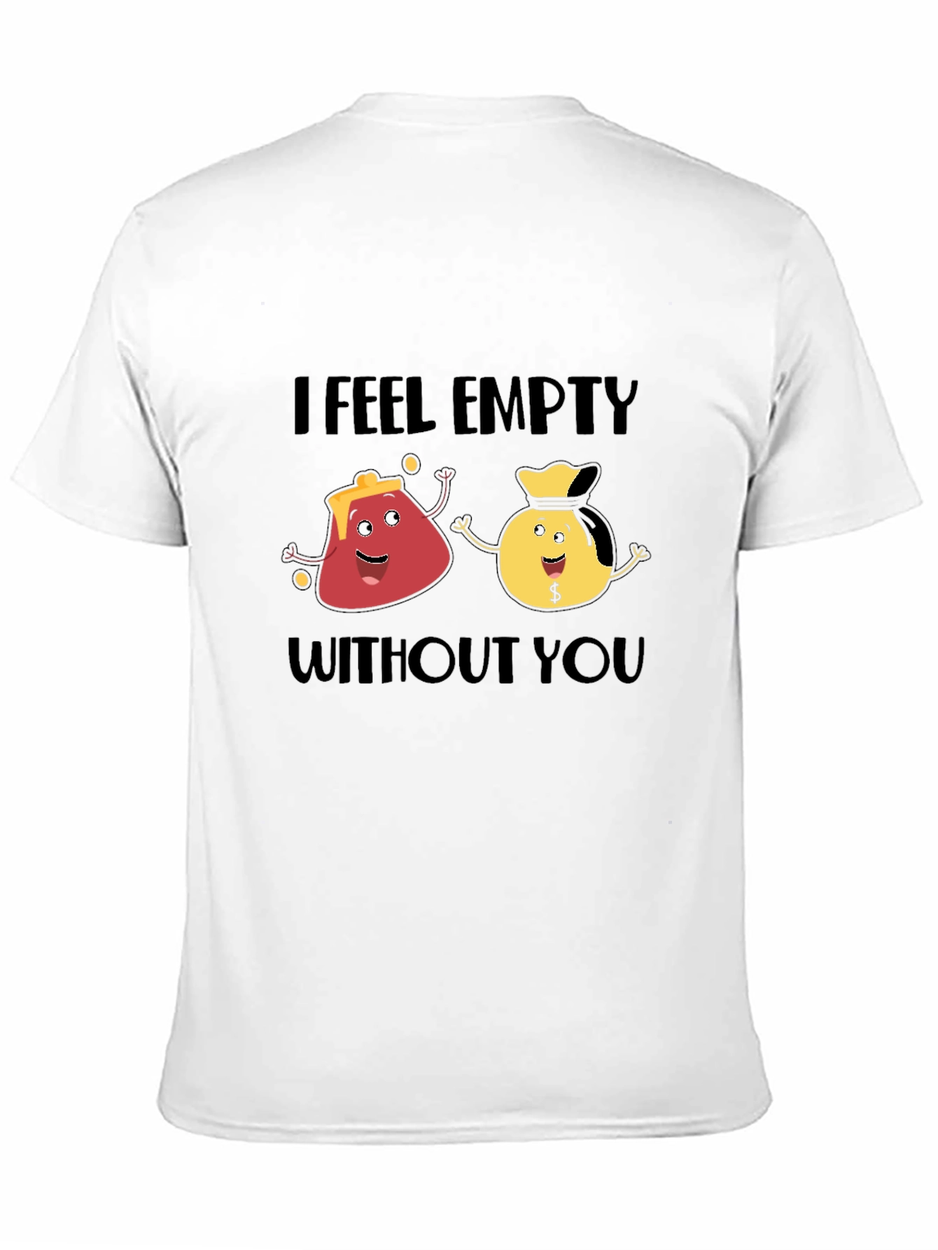 I Feel Empty Without You Graphic T-Shirt