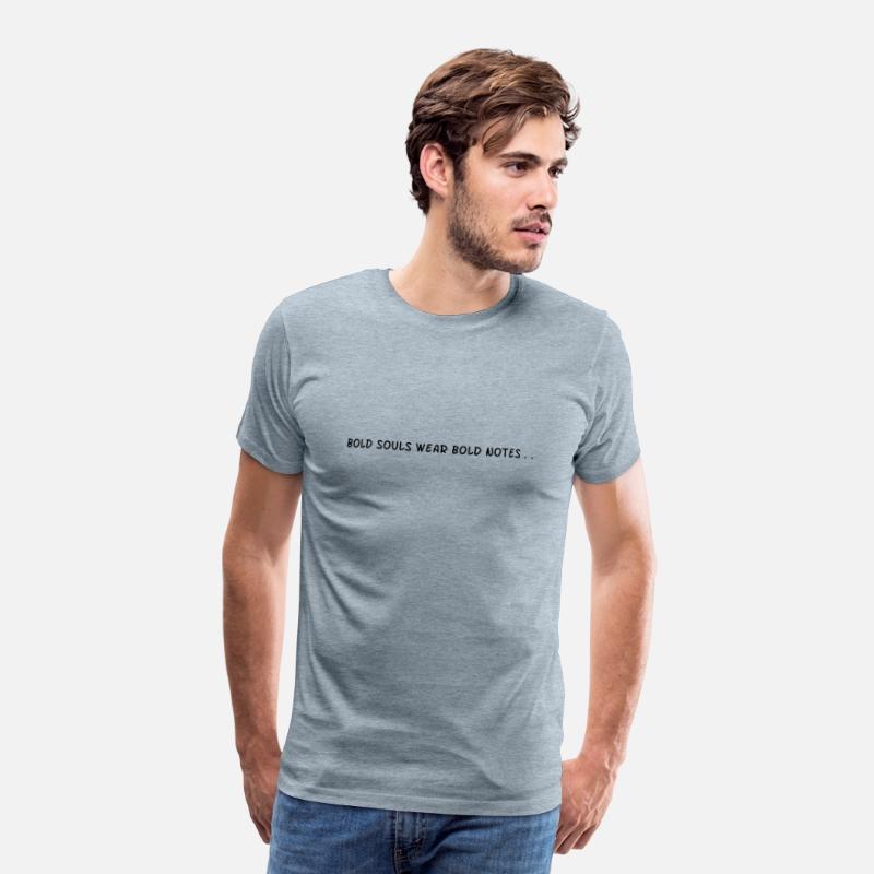 Bold Souls wear Bold Notes