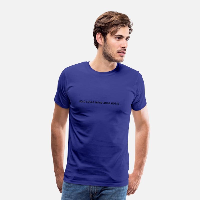 Bold Souls wear Bold Notes