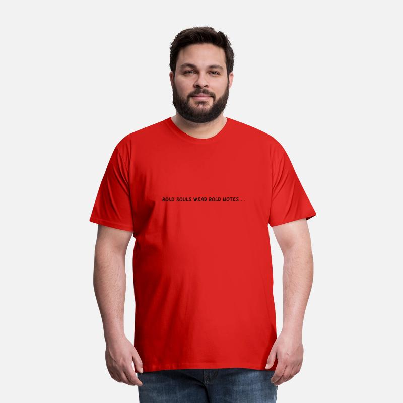 Bold Souls wear Bold Notes