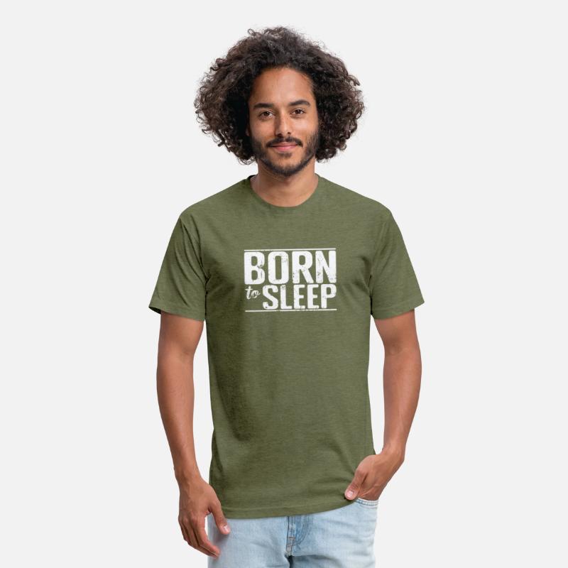 Born to Sleep Hobby Tired Night Dream