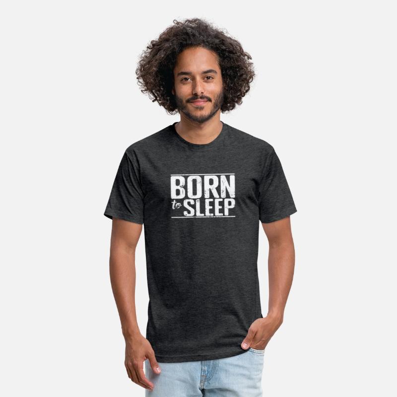 Born to Sleep Hobby Tired Night Dream