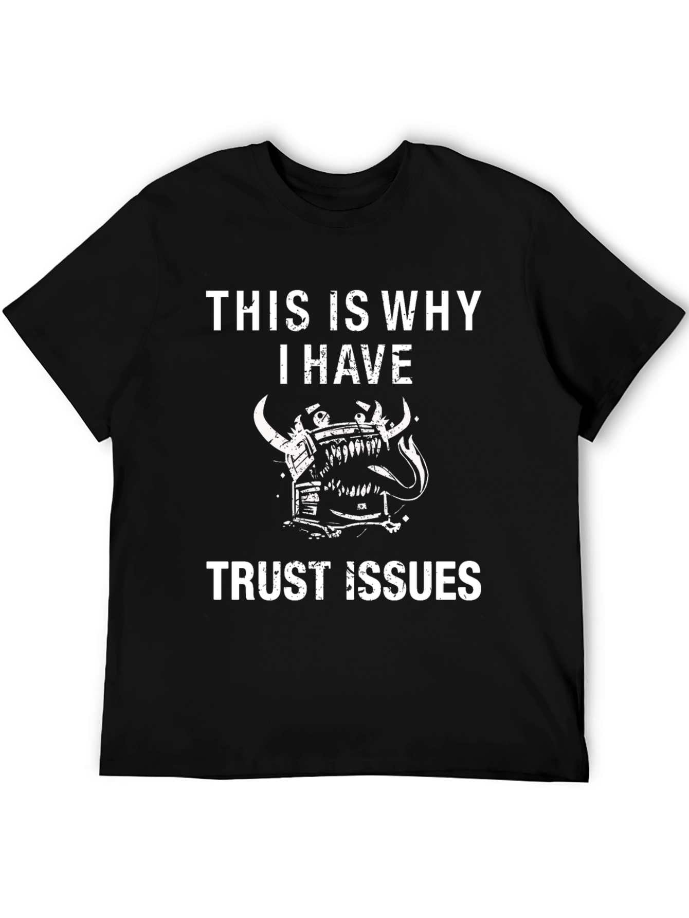 Trust Issues Graphic Tee - Black Crew Neck T-Shirt