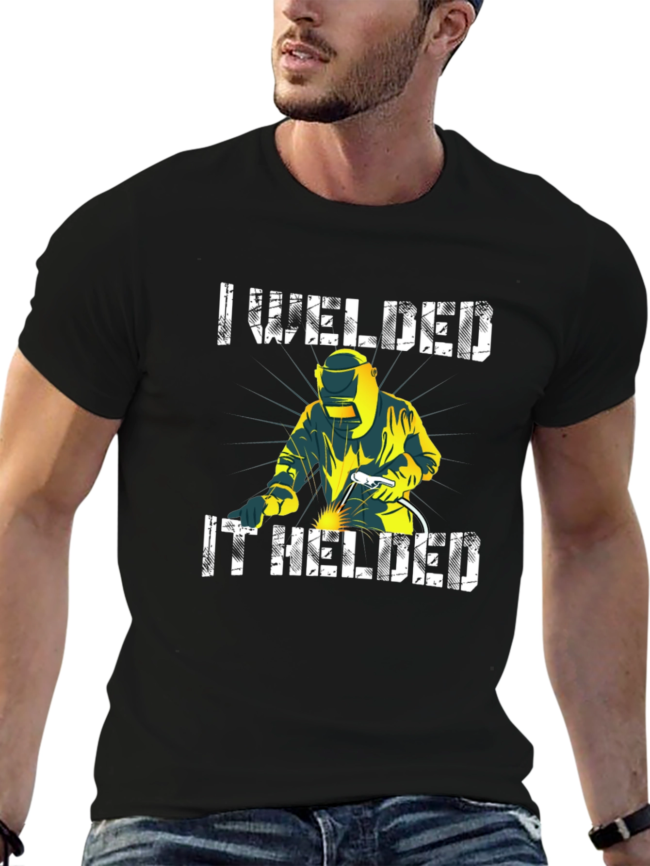 I Welded It! Mens Graphic Tee