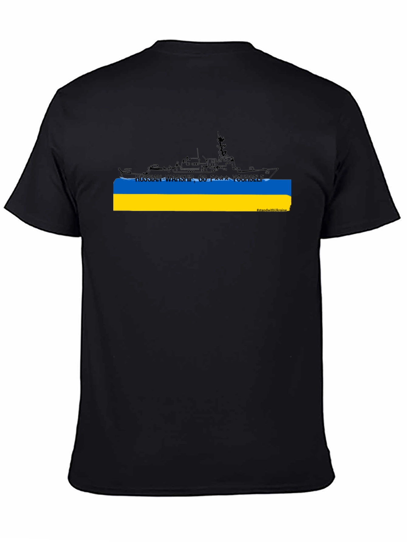 Ukrainian Pride T-Shirt: Russian Warship Go F Yourself