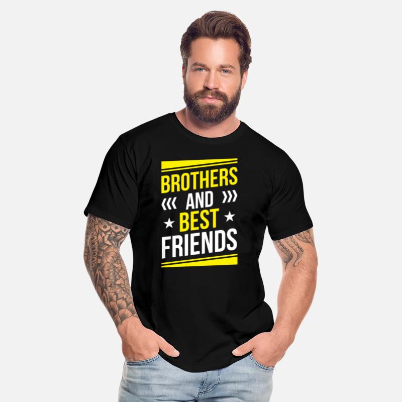 Brothers And Best Friends Friend Brother Team