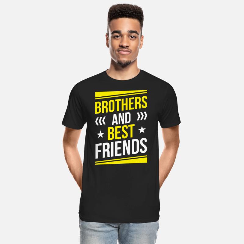 Brothers And Best Friends Friend Brother Team