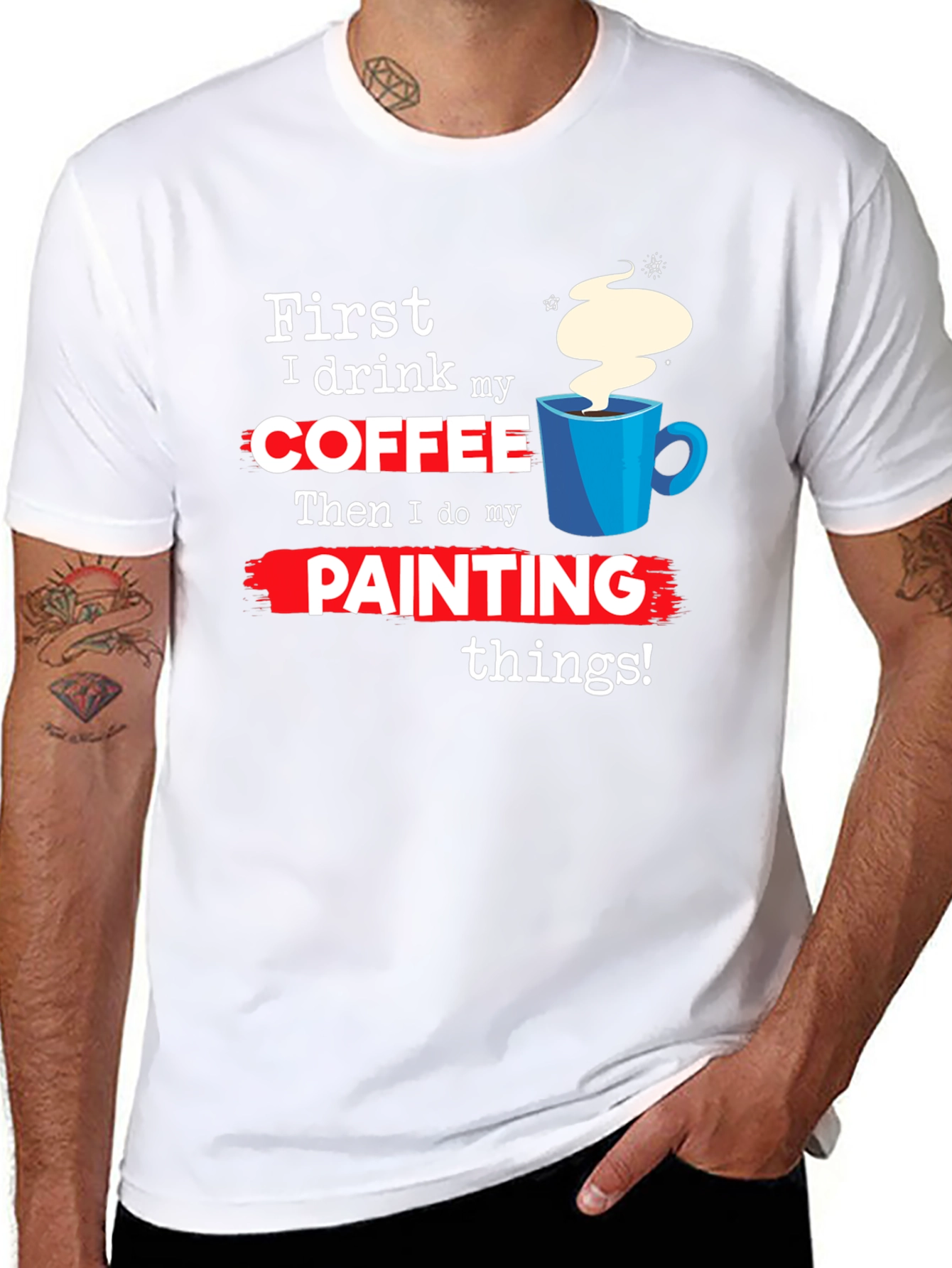 Coffee Then Painting T-Shirt