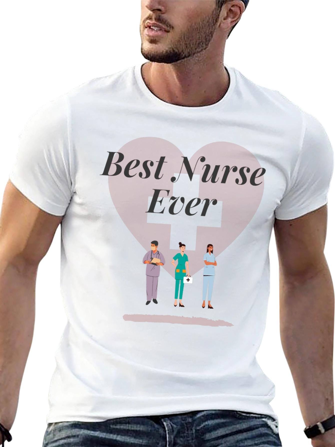 Best Nurse Ever T-Shirt - Medical Staff Appreciation Tee