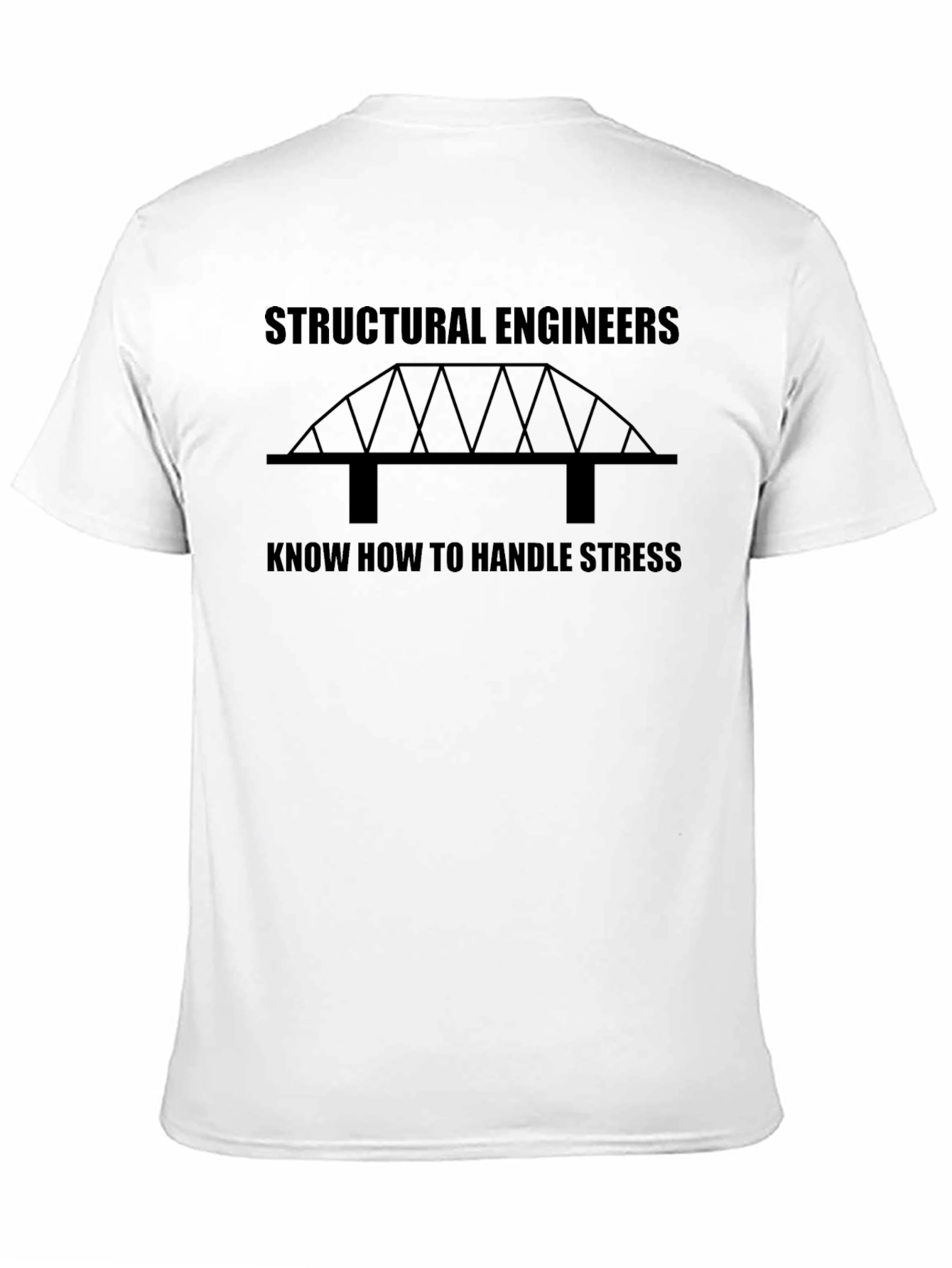 Structural Engineer Stress T-Shirt