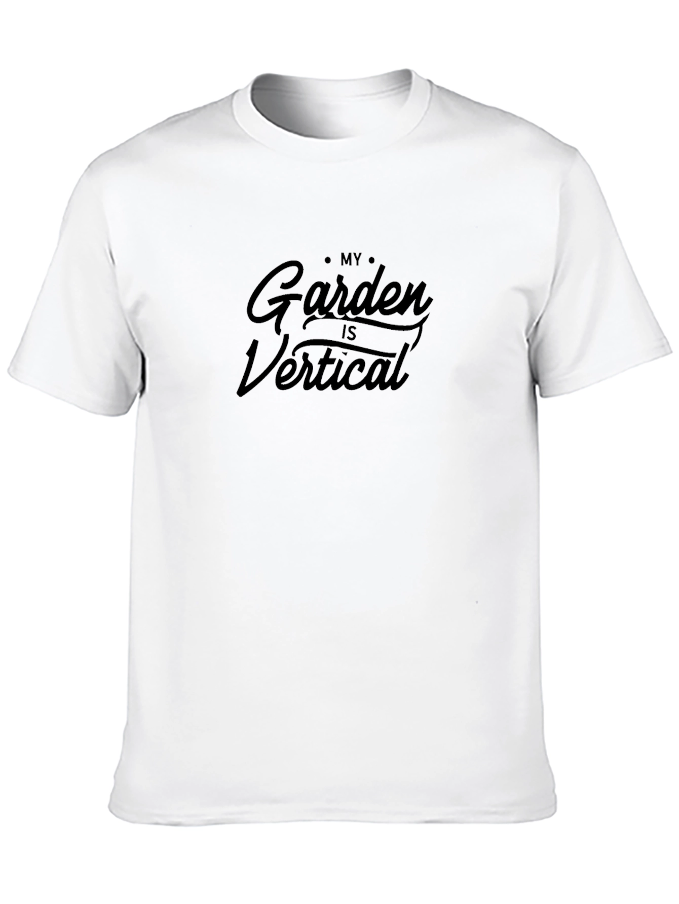 My Garden is Vertical - Graphic Tee