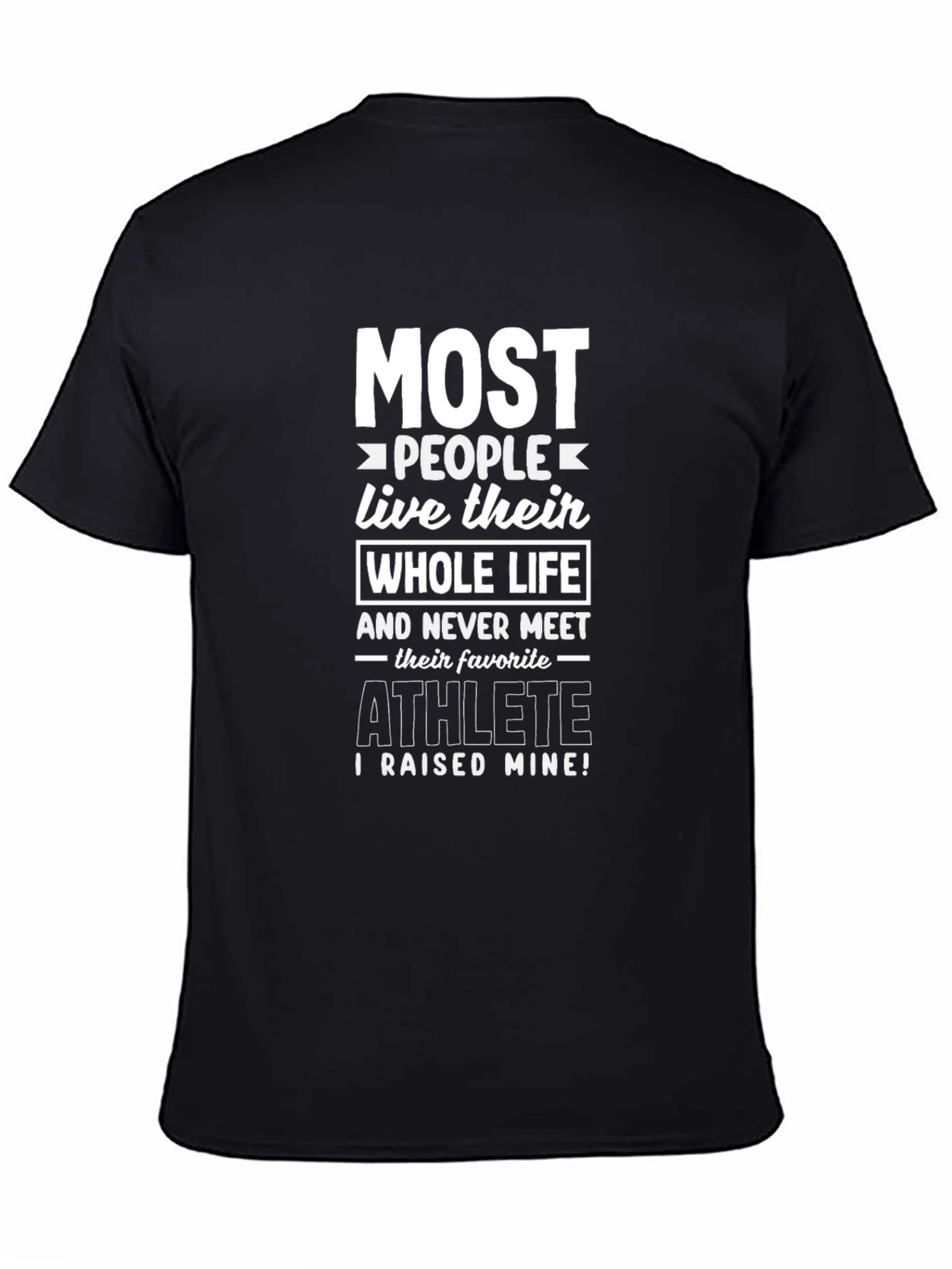 Most People Athlete T-Shirt