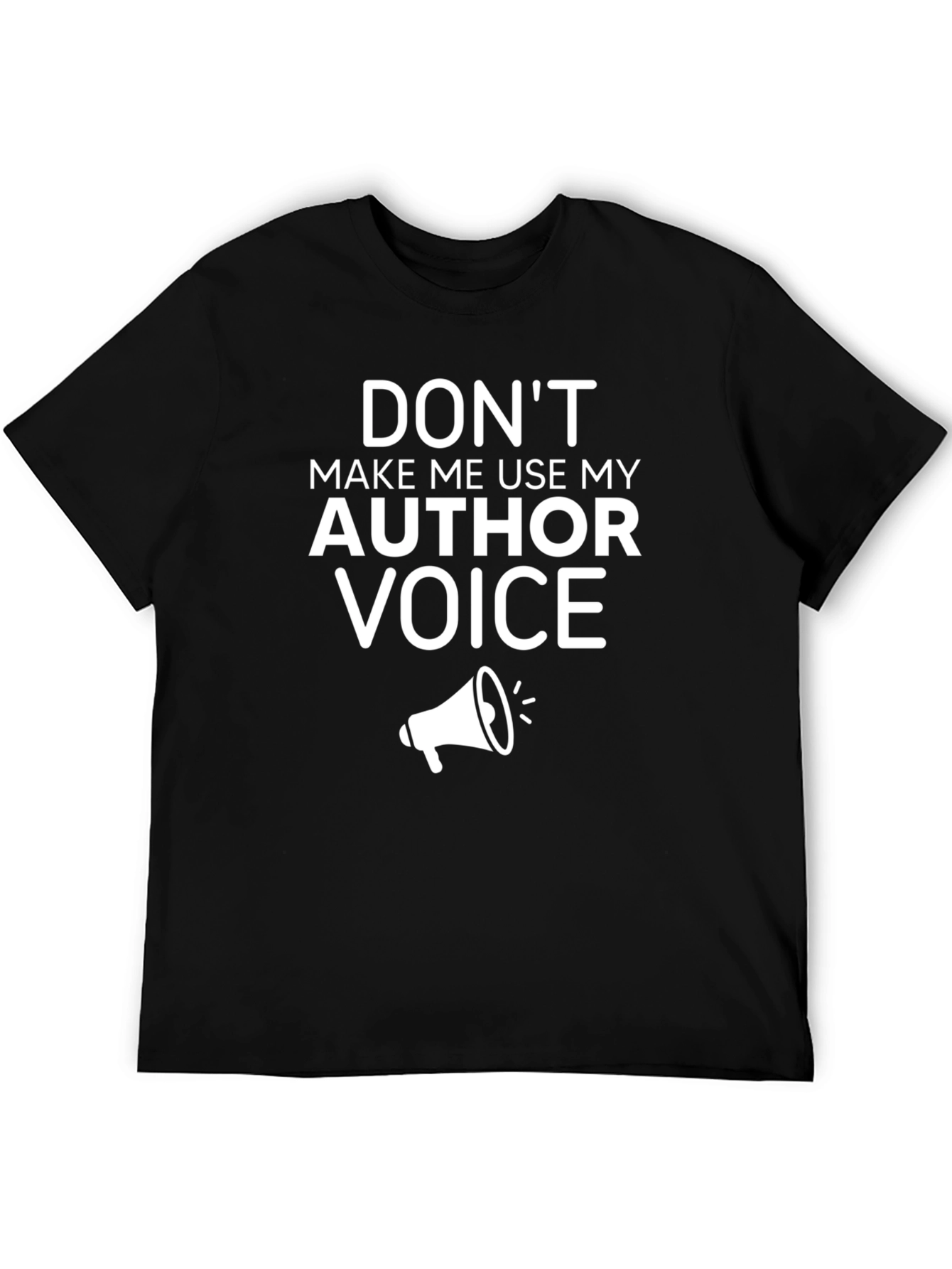 Author Voice T-Shirt - Funny Writer Tee