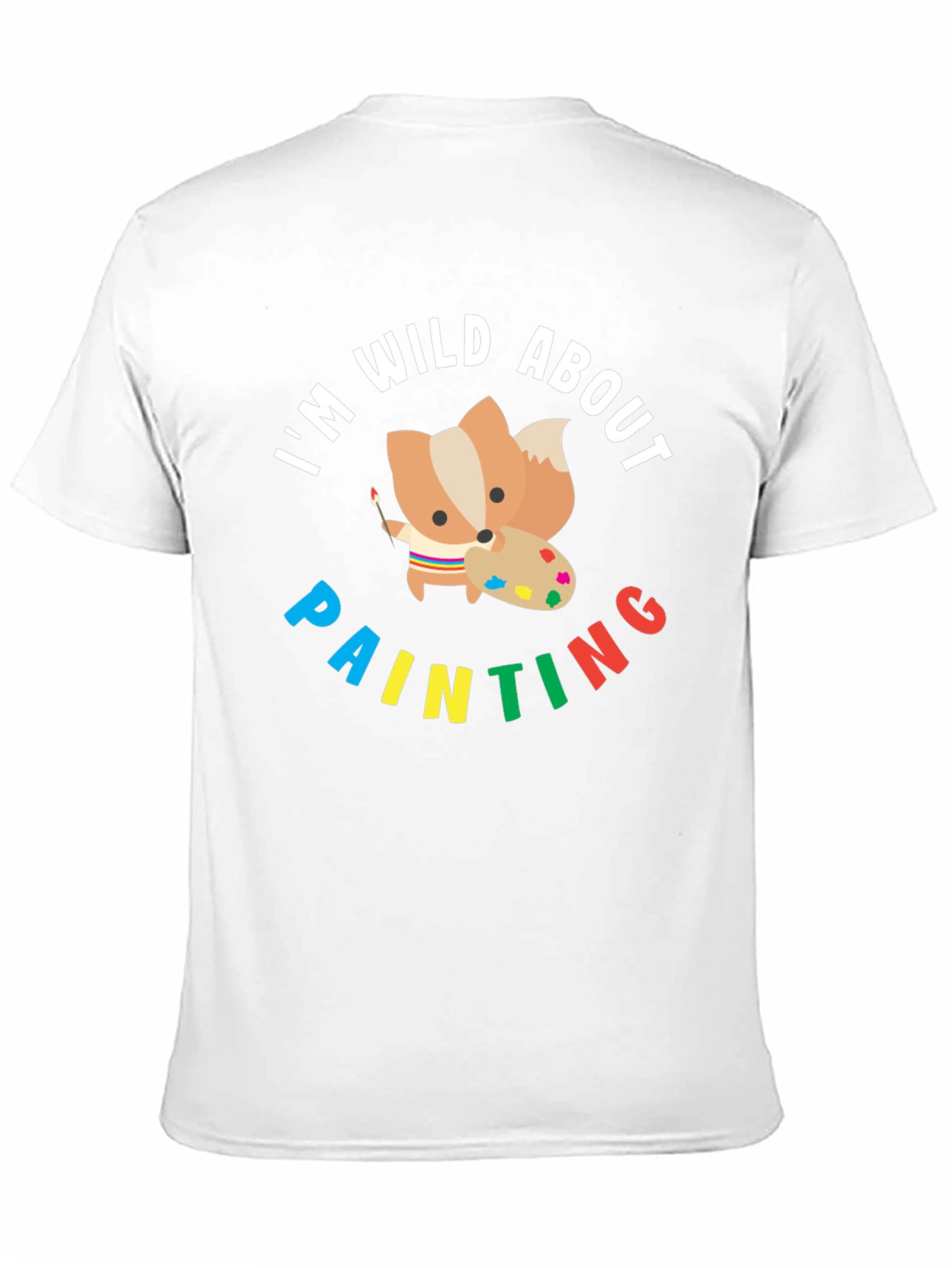 Wild About Painting T-Shirt - Cute Fox Artist Tee