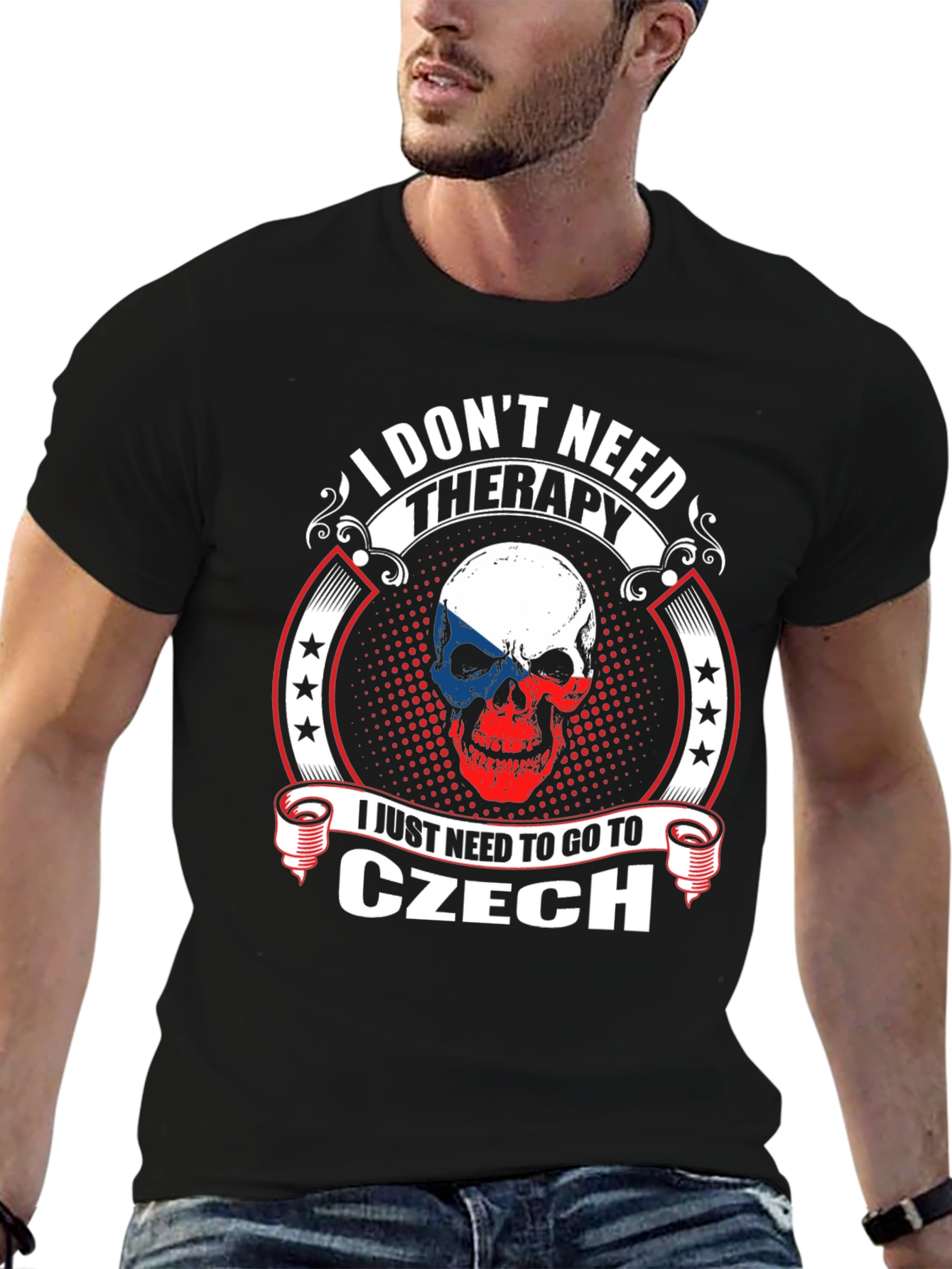 Czech Republic Skull T-Shirt - I Dont Need Therapy