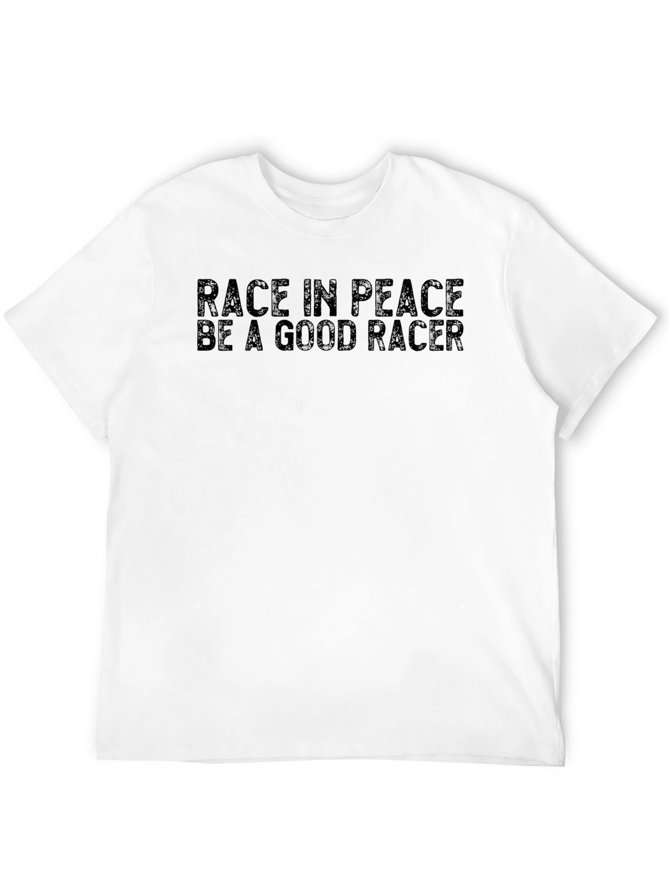 Race in Peace T-Shirt