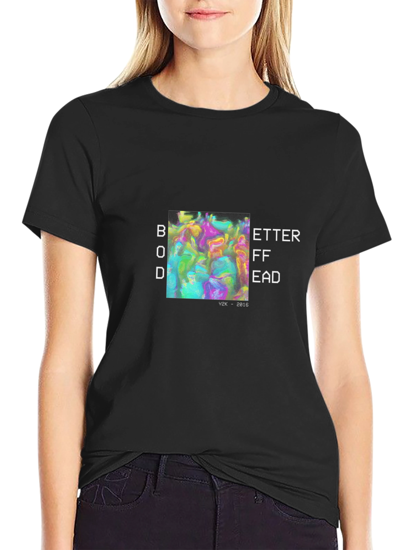 Better Off Dead Graphic Tee