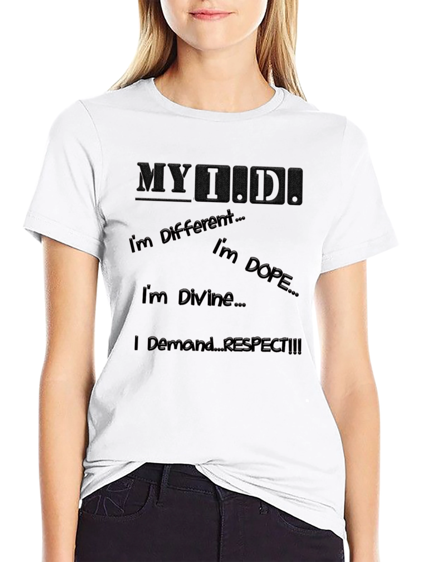 Statement T-Shirt - MYI.D. Different. Dope. Divine. Respect