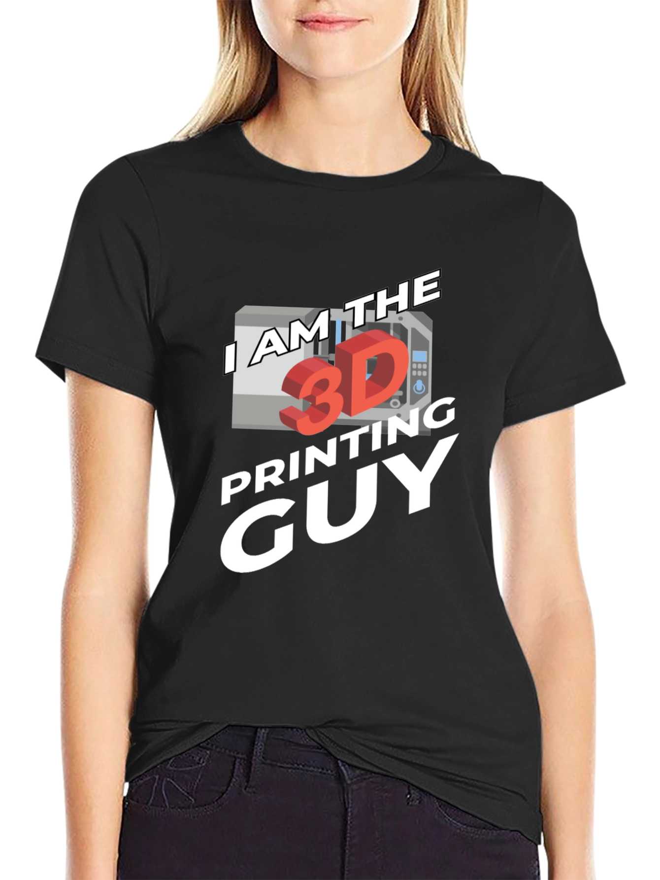 I am the 3D Printing Guy Black T-Shirt