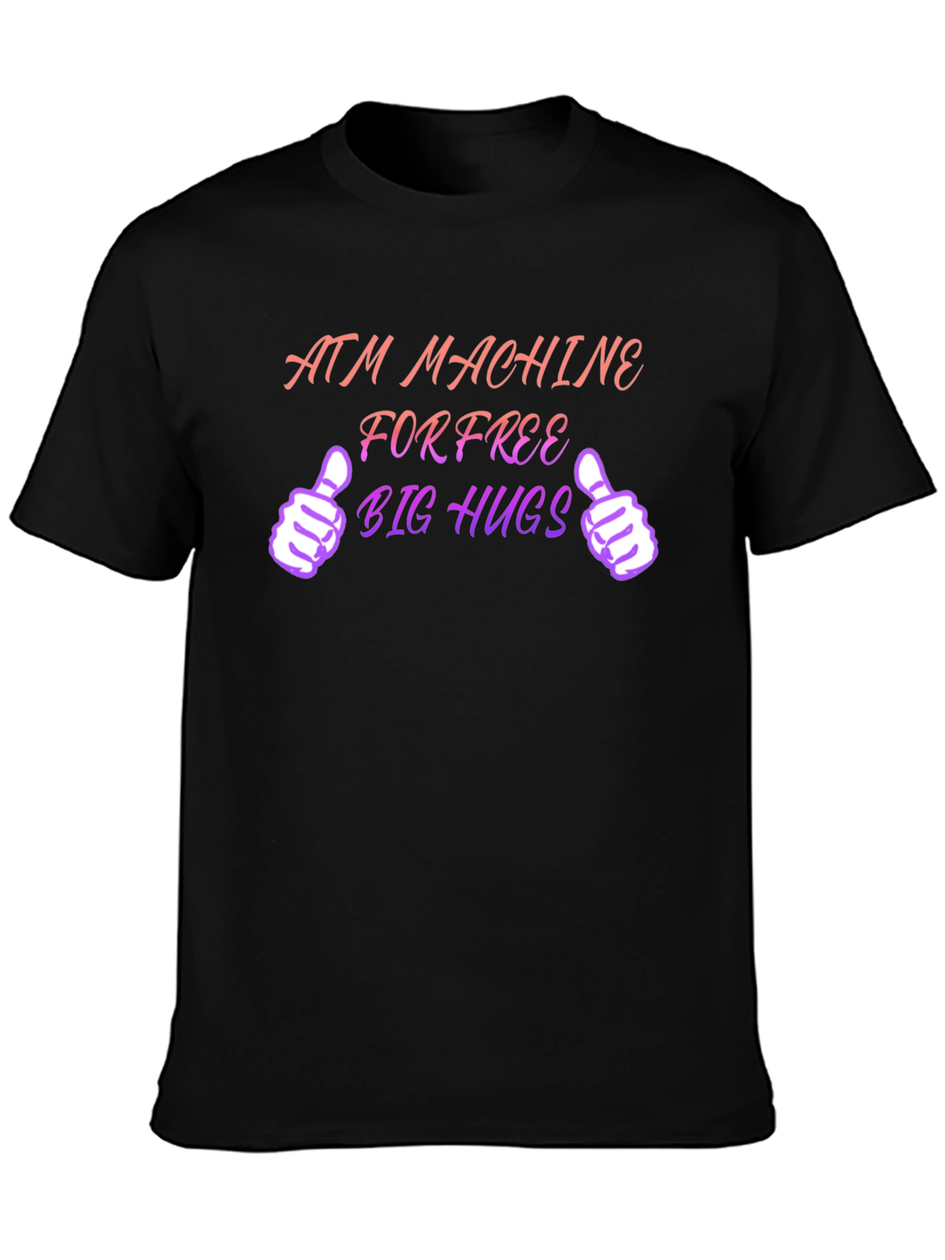 ATM Machine for Free Big Hugs Black T-Shirt