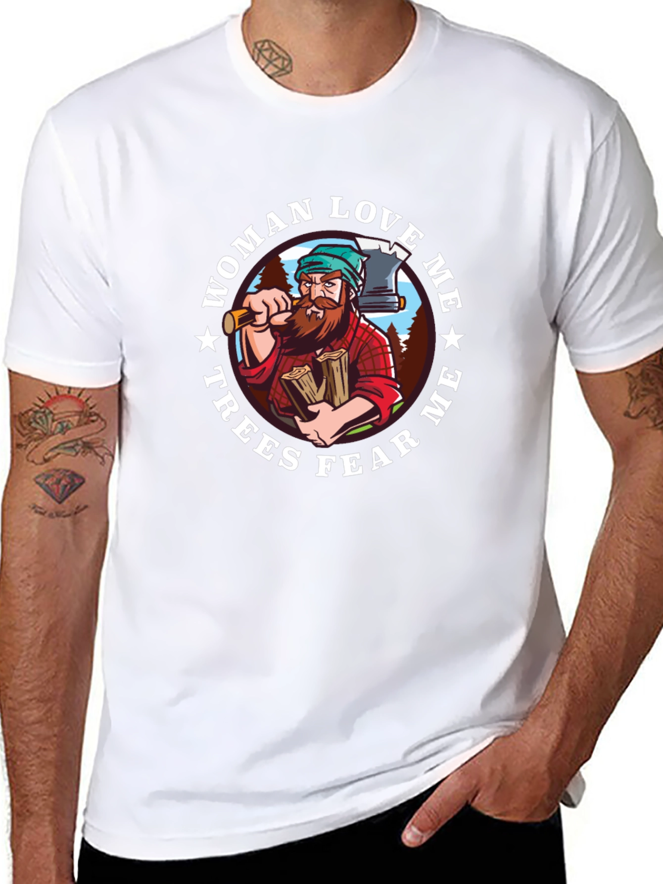 Lumberjack T-Shirt - Woman Love Me Trees Fear Me