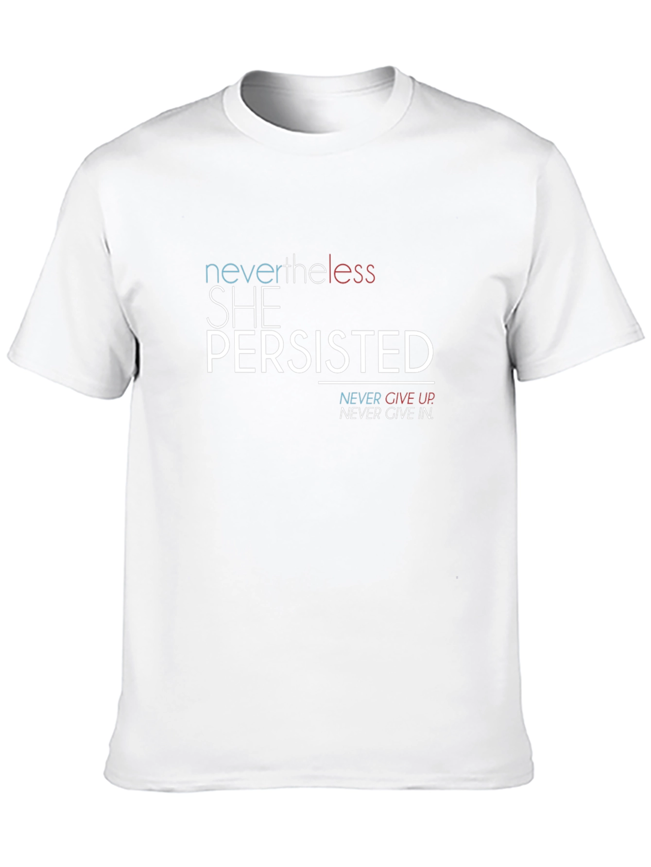 Nevertheless She Persisted Graphic T-Shirt