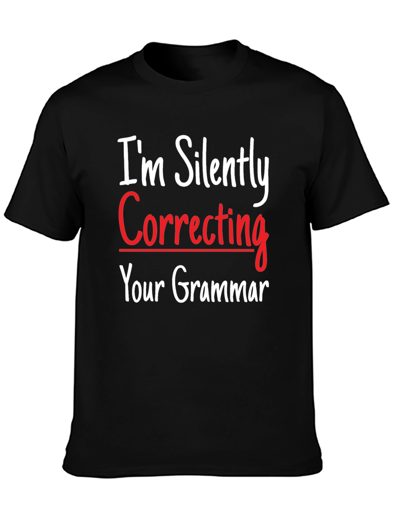Funny Grammar Correction T-Shirt