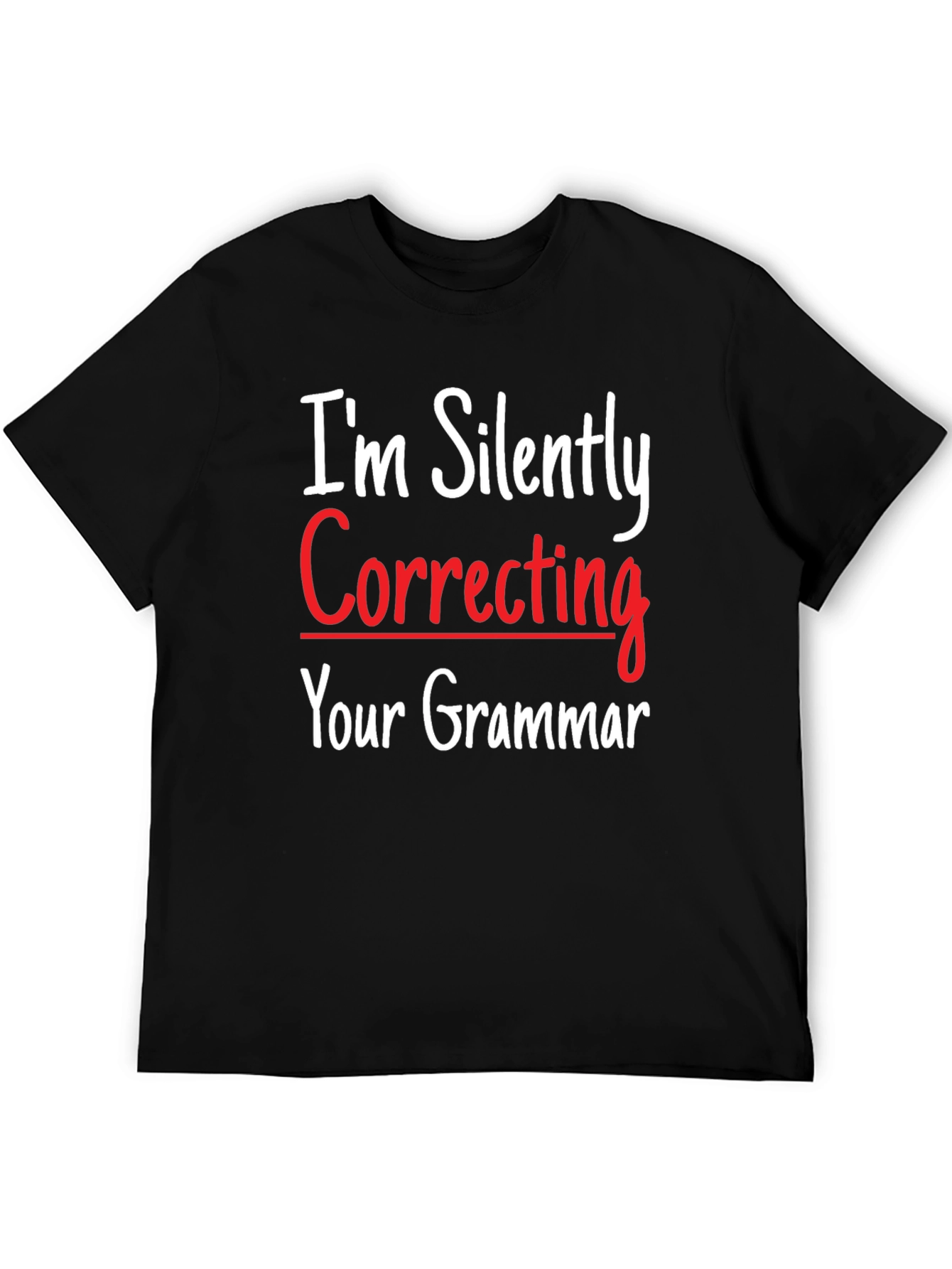 Funny Grammar Correction T-Shirt