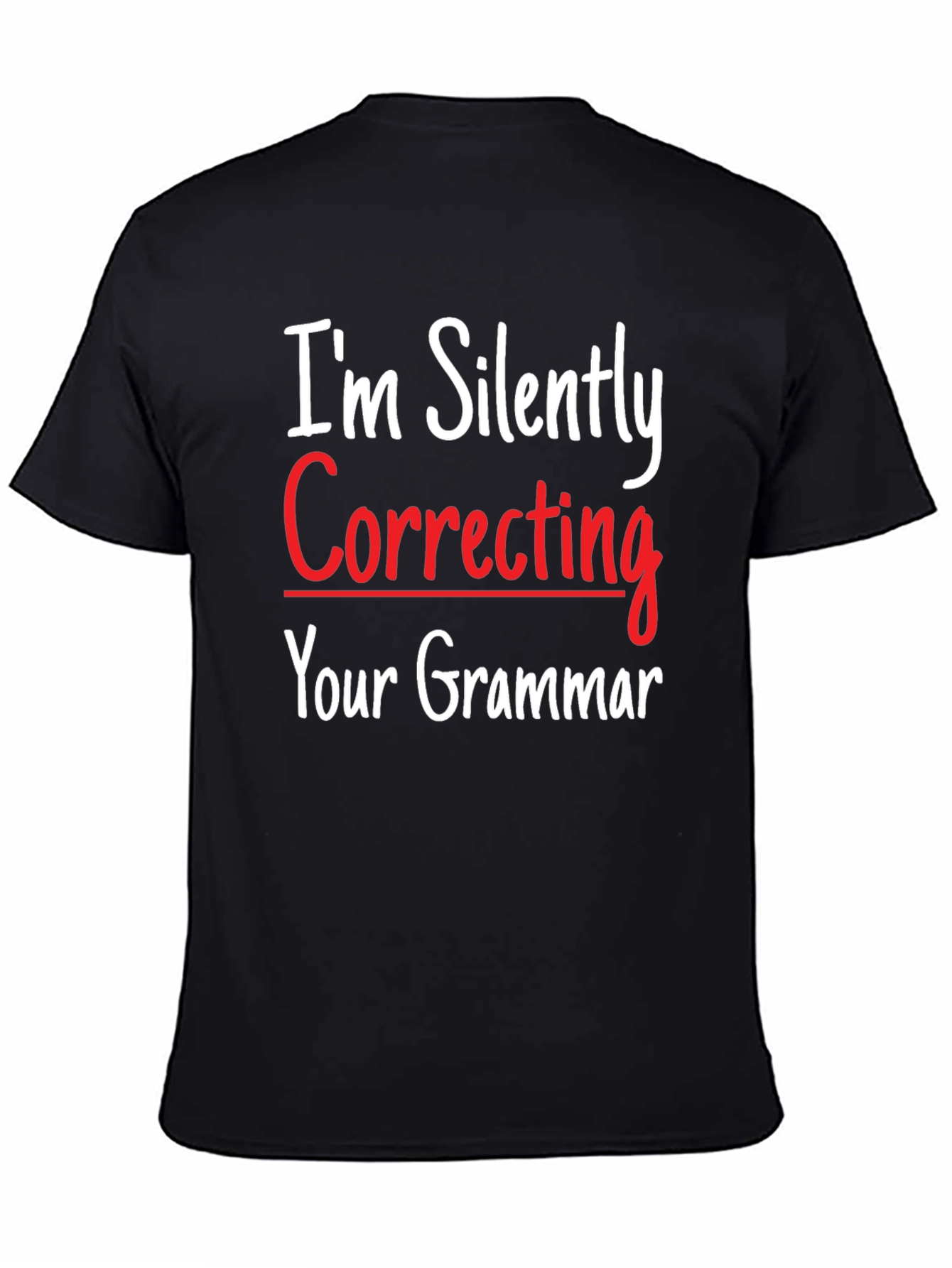 Funny Grammar Correction T-Shirt