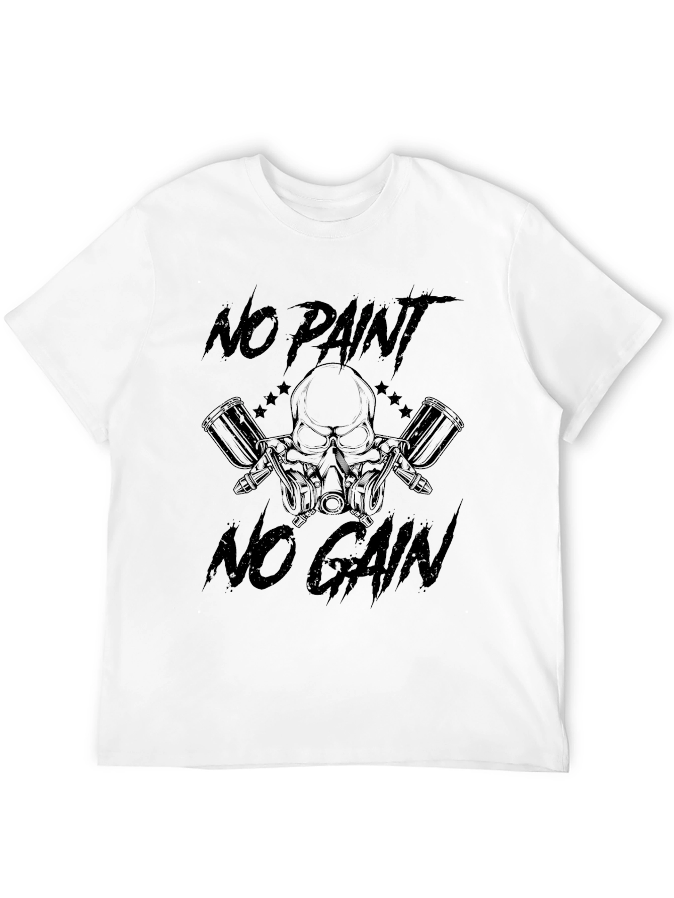 No Paint No Gain Graphic T-Shirt
