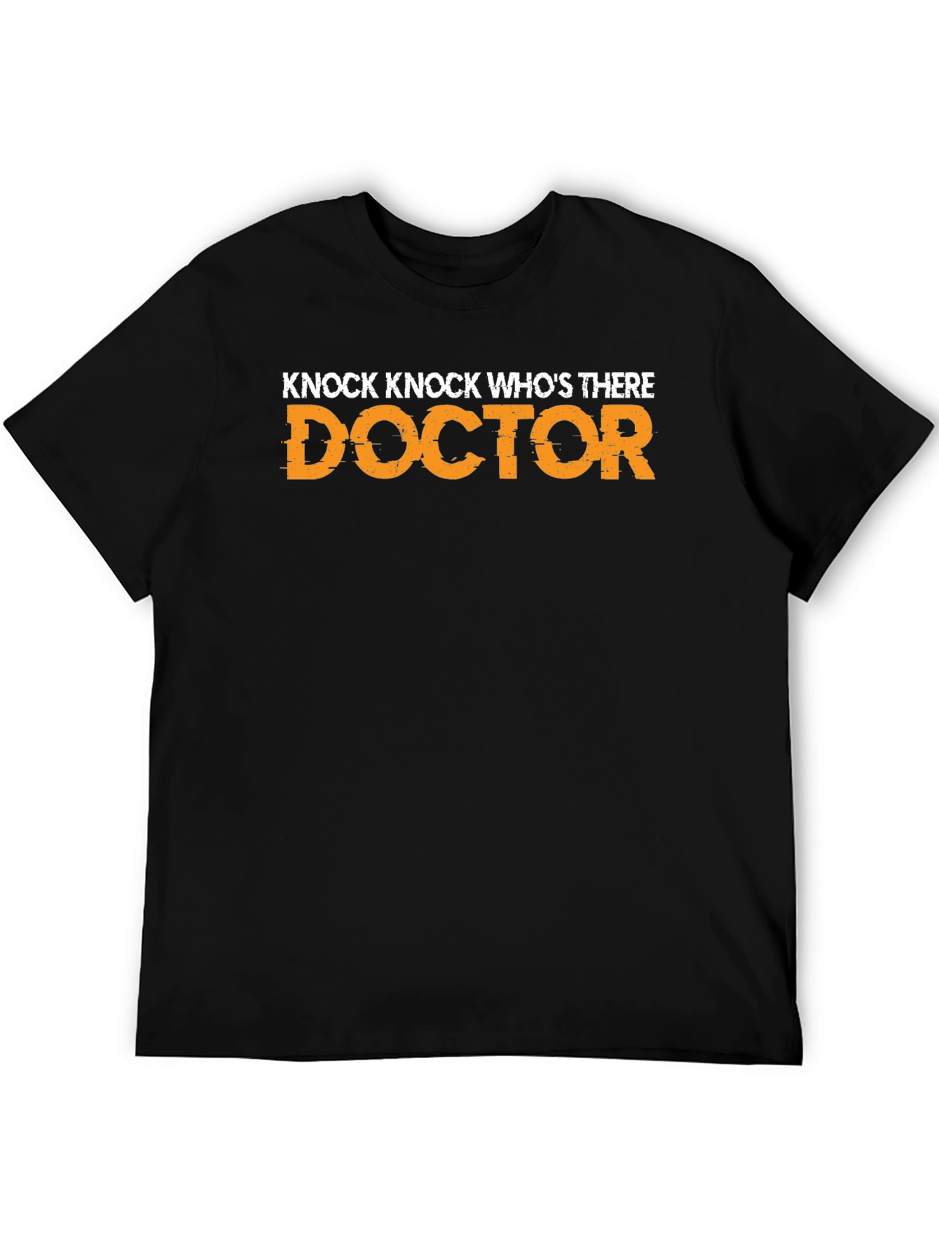 Knock Knock Doctor Joke Graphic T-Shirt