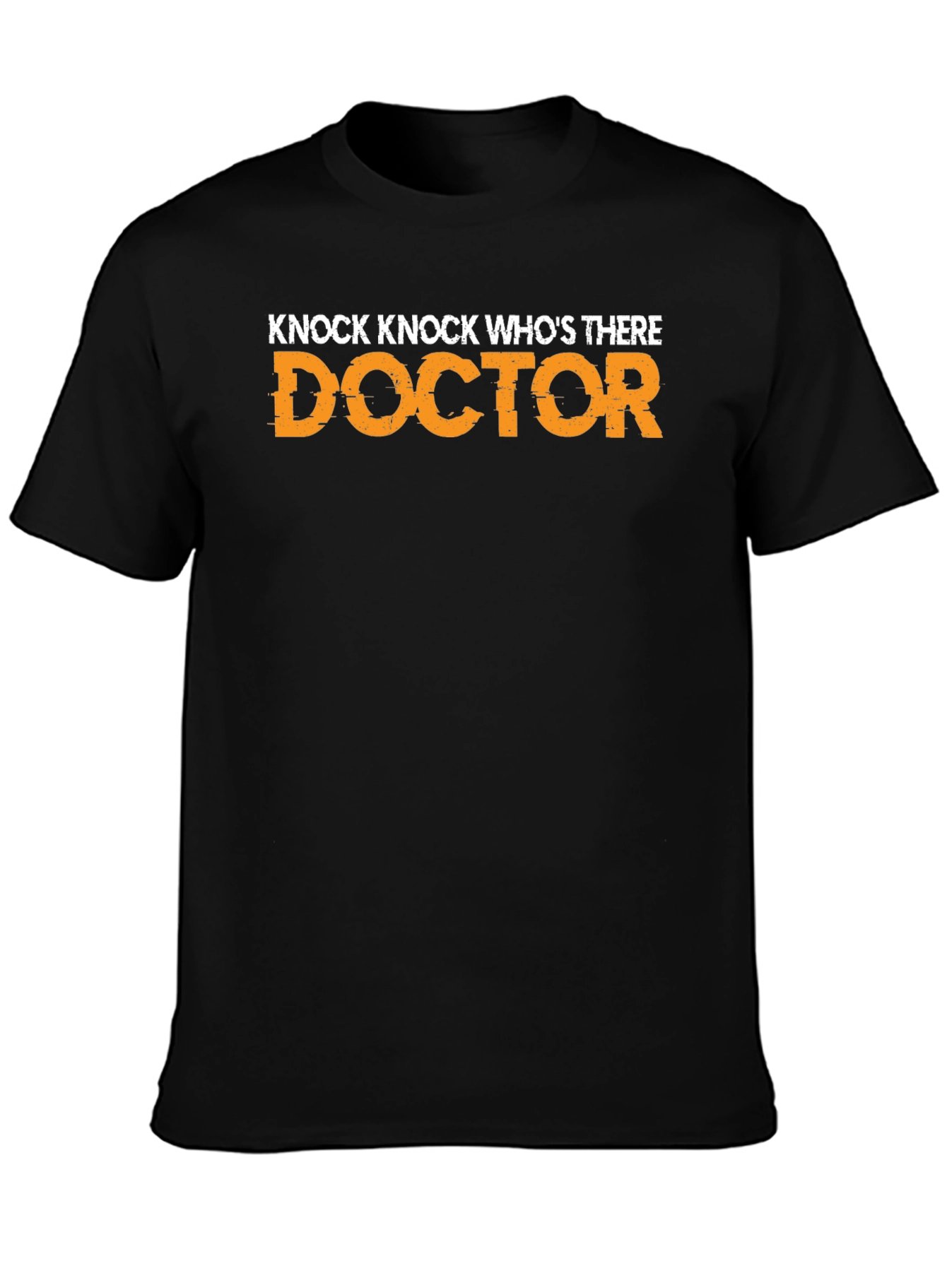 Knock Knock Doctor Joke Graphic T-Shirt