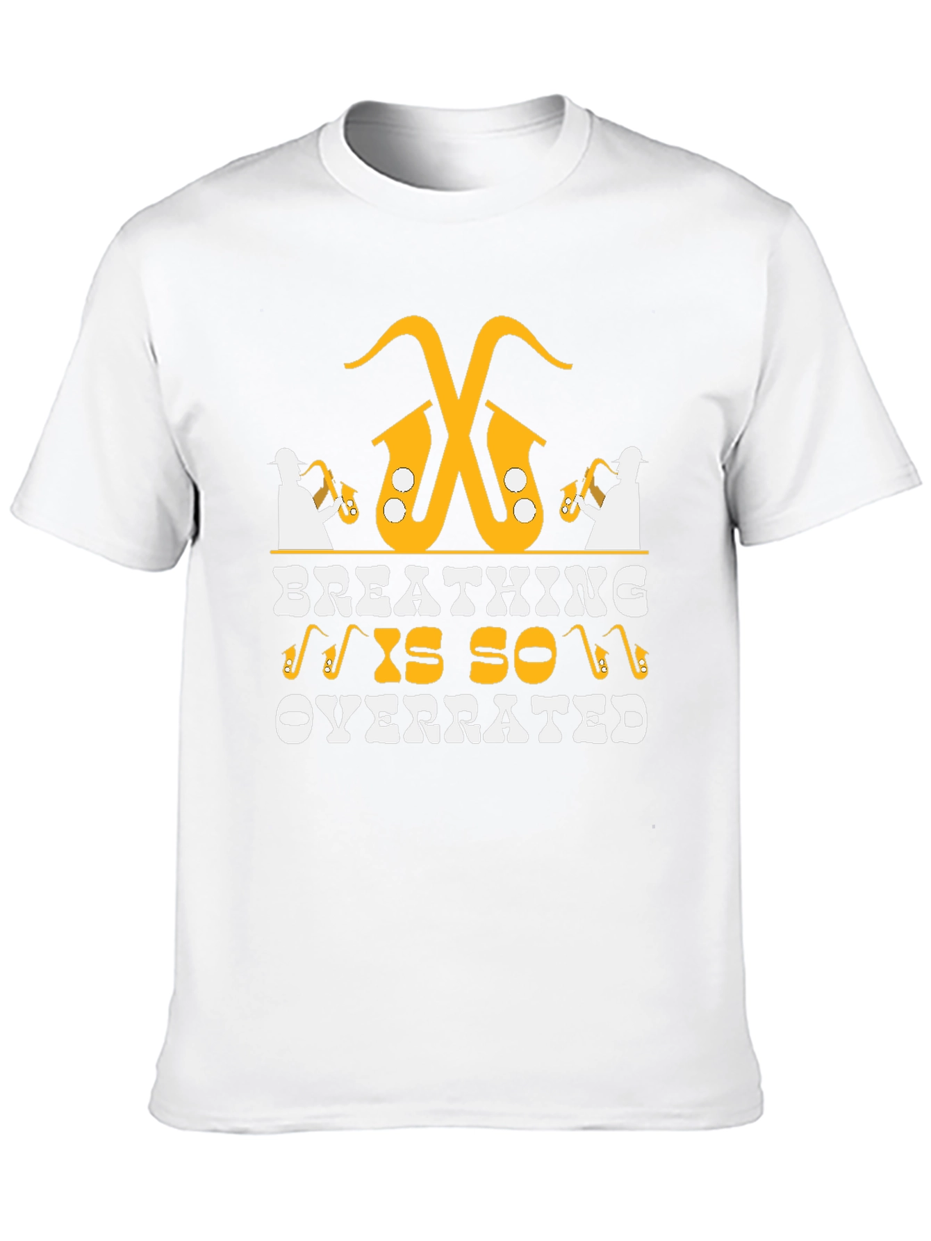 Breathing is Overrated Saxophone T-Shirt