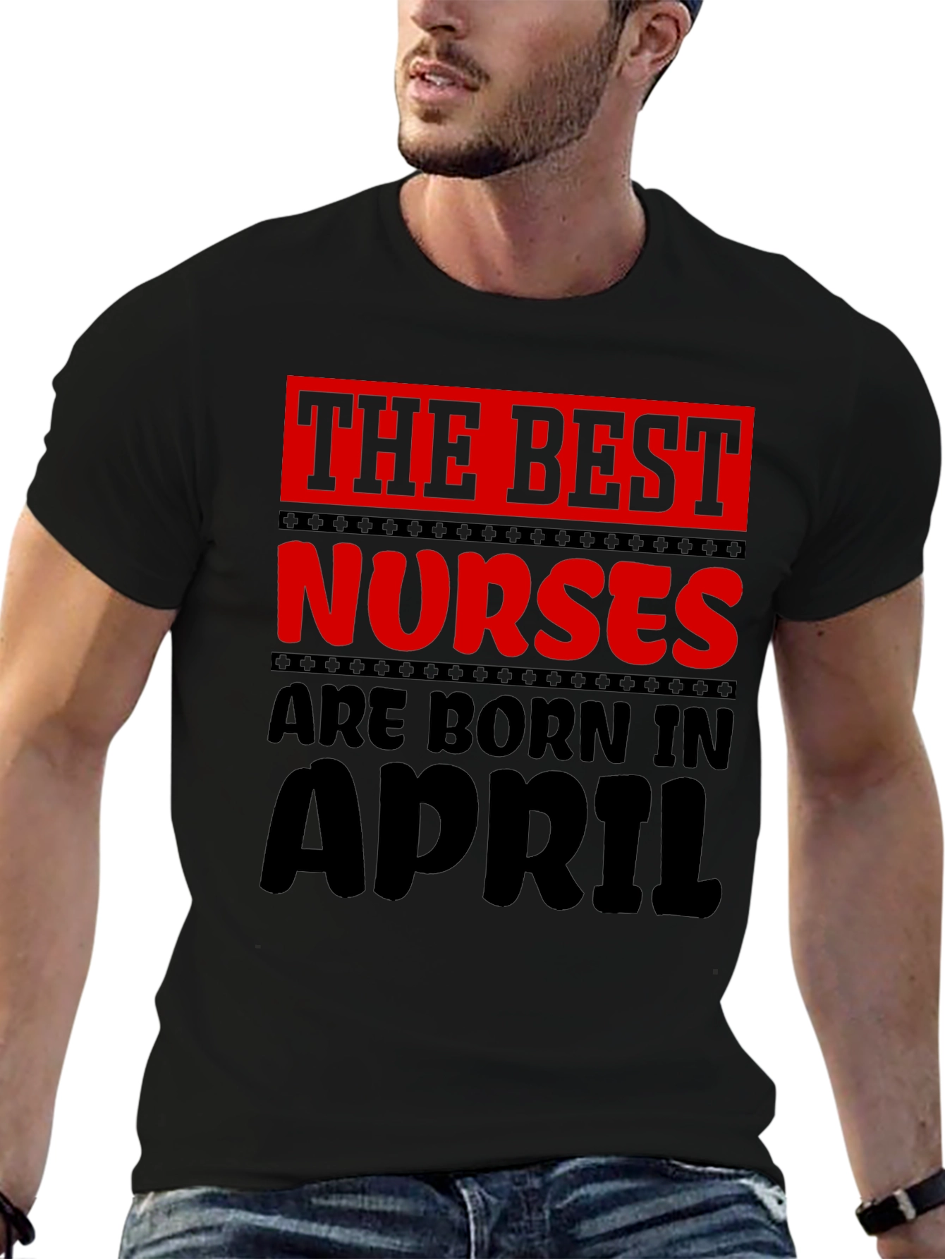 Best Nurses Are Born in April T-Shirt