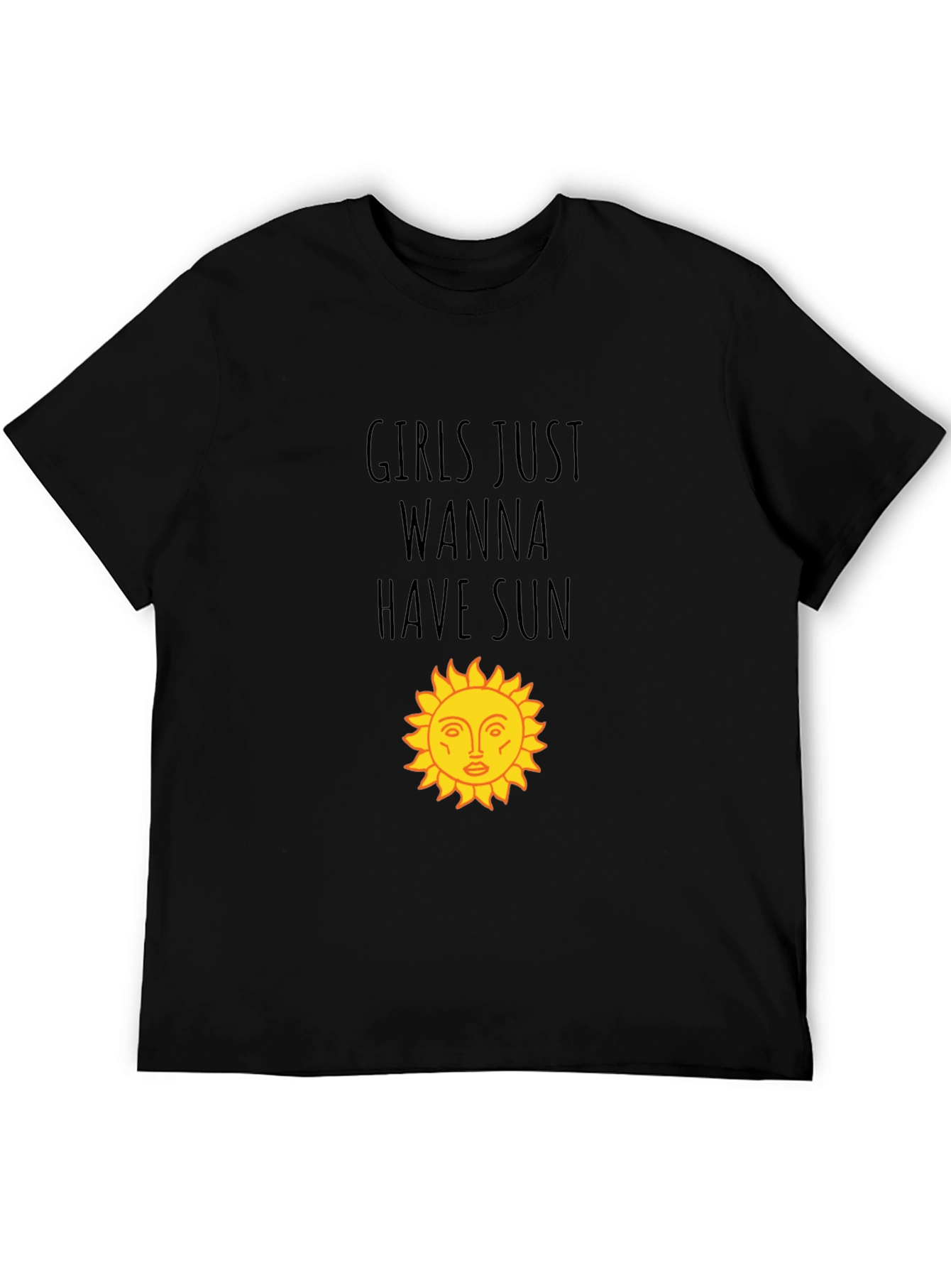 Girls Just Wanna Have Sun Black T-Shirt
