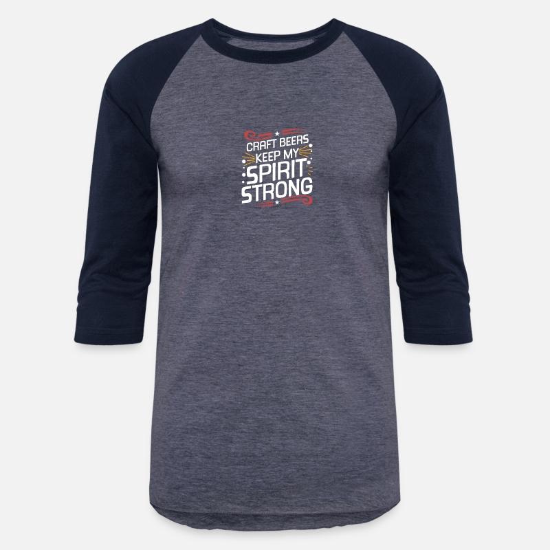 Craft Beers Keep My Spirit Strong Design for Beer