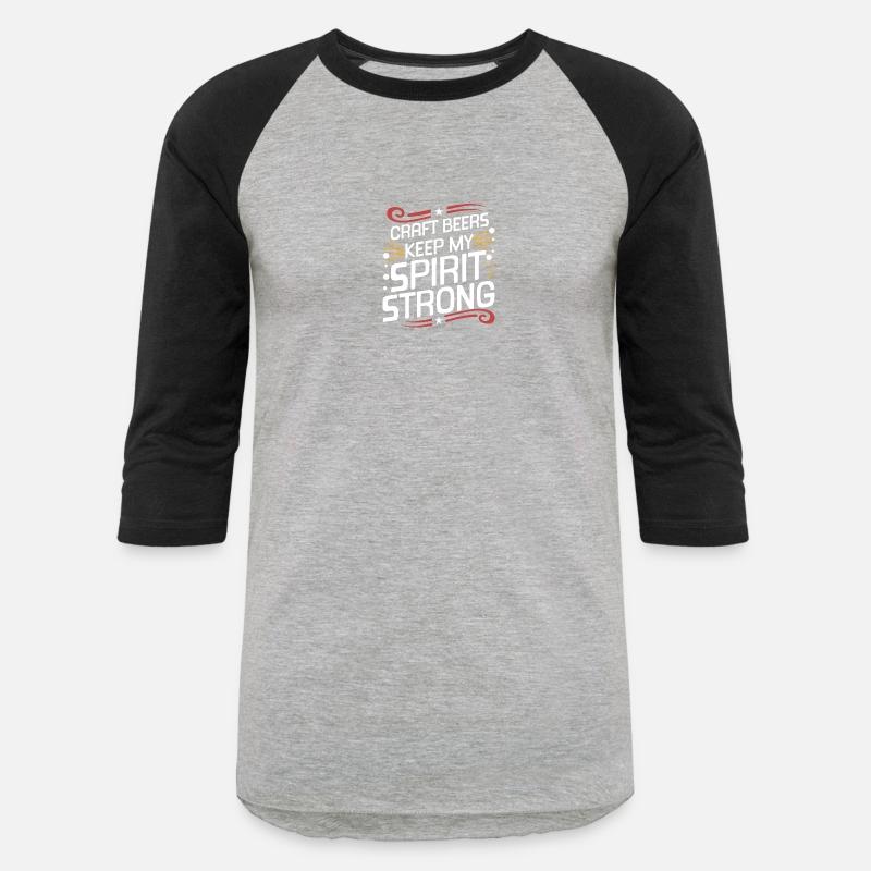 Craft Beers Keep My Spirit Strong Design for Beer