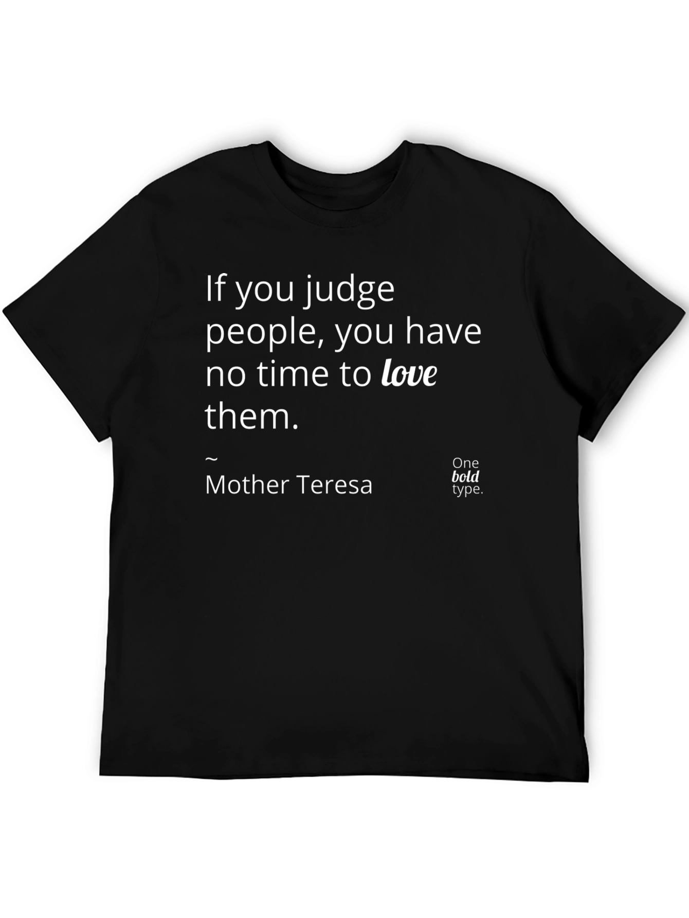 Judge People Love Them T-Shirt