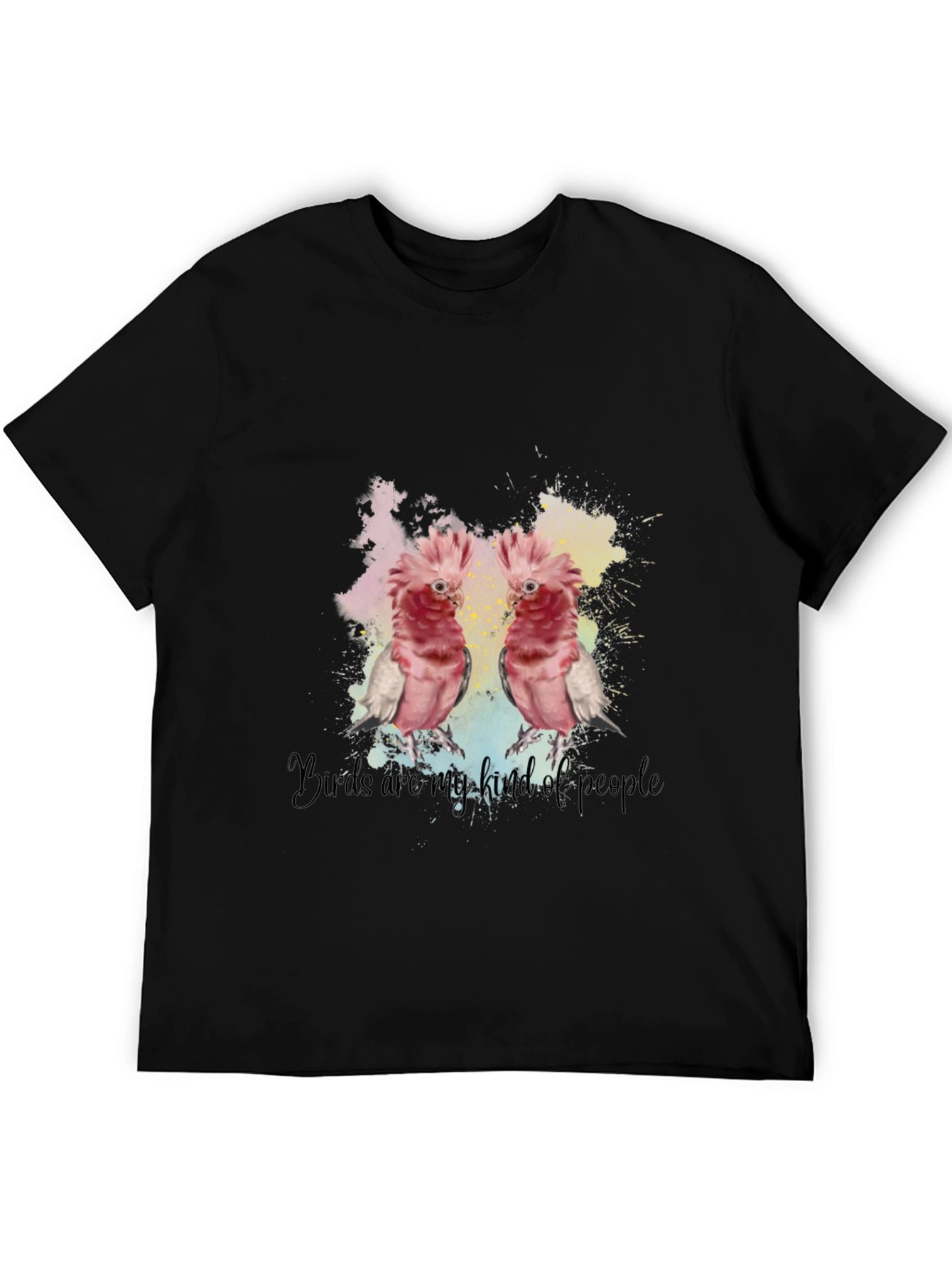 Birds Are My Kind Of People T-Shirt