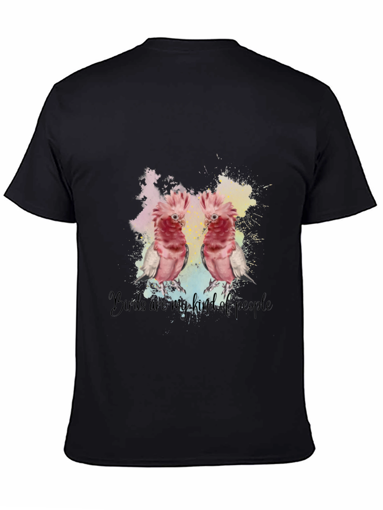 Birds Are My Kind Of People T-Shirt