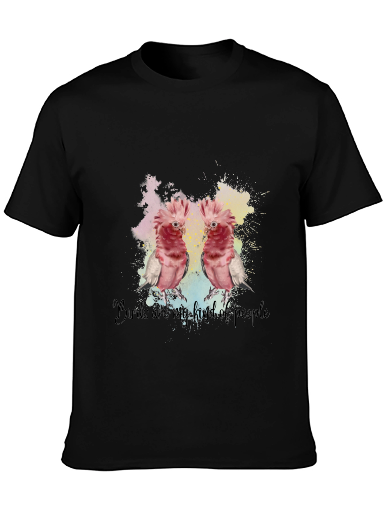 Birds Are My Kind Of People T-Shirt