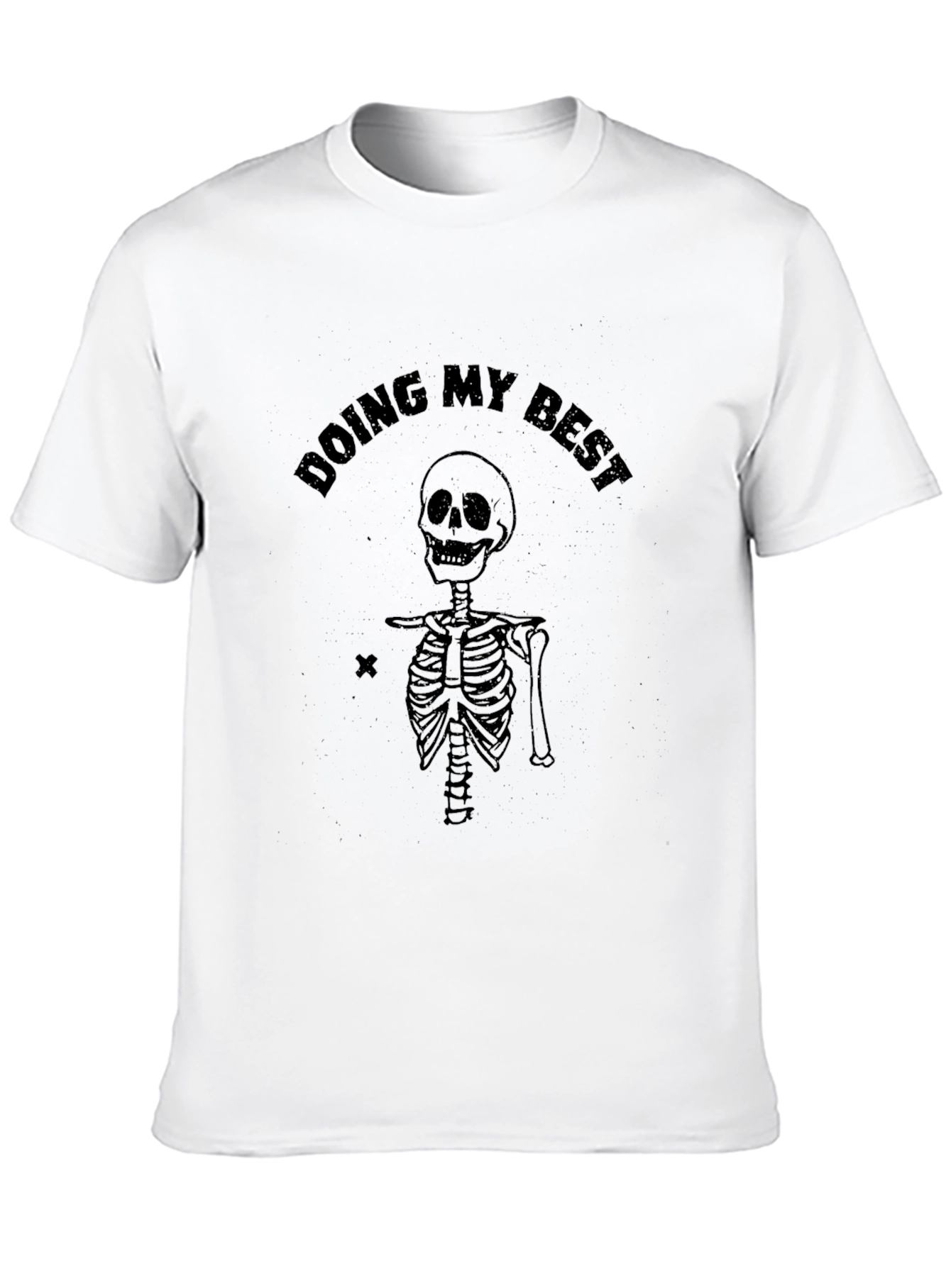 Doing My Best Skeleton Graphic T-Shirt